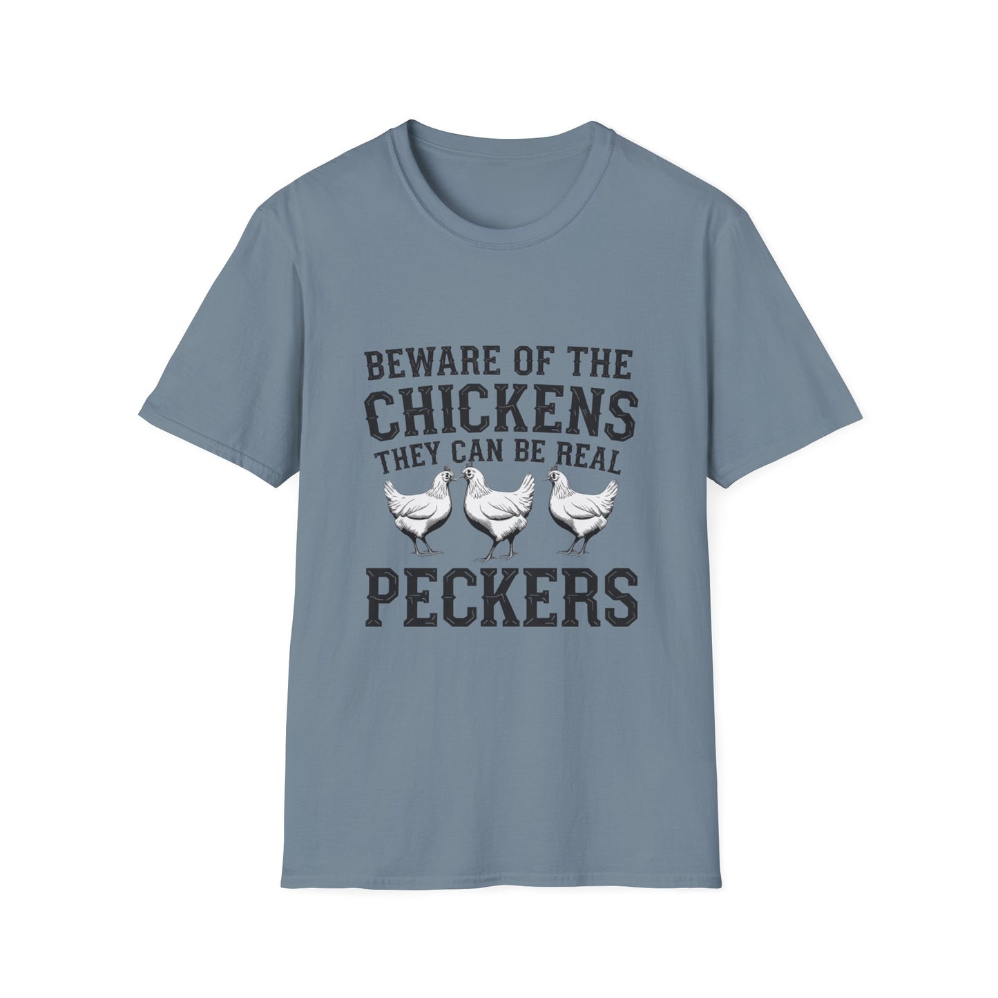 Funny Chicken T-Shirt - Beware of the Peckers