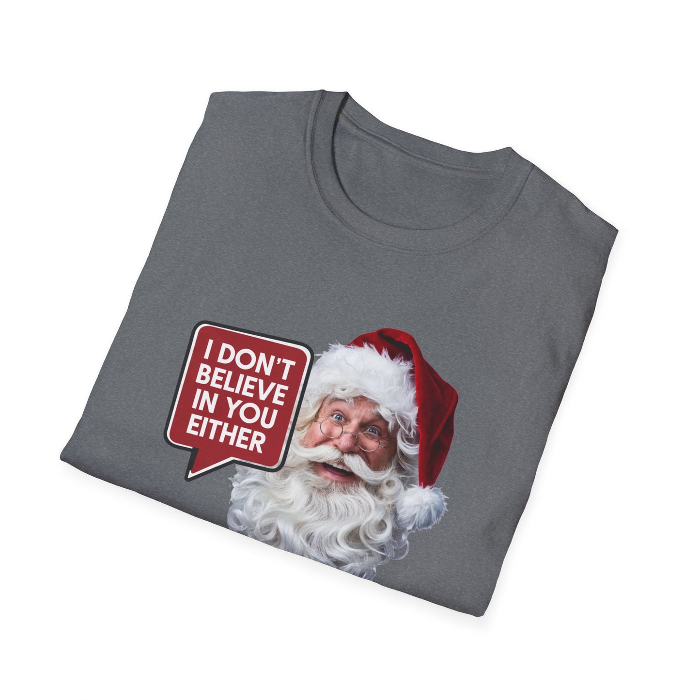 Funny Santa Holiday T-Shirt, Christmas Gift for Adults, Unisex Tee, Humor Shirt, Festive Wear, Winter Apparel