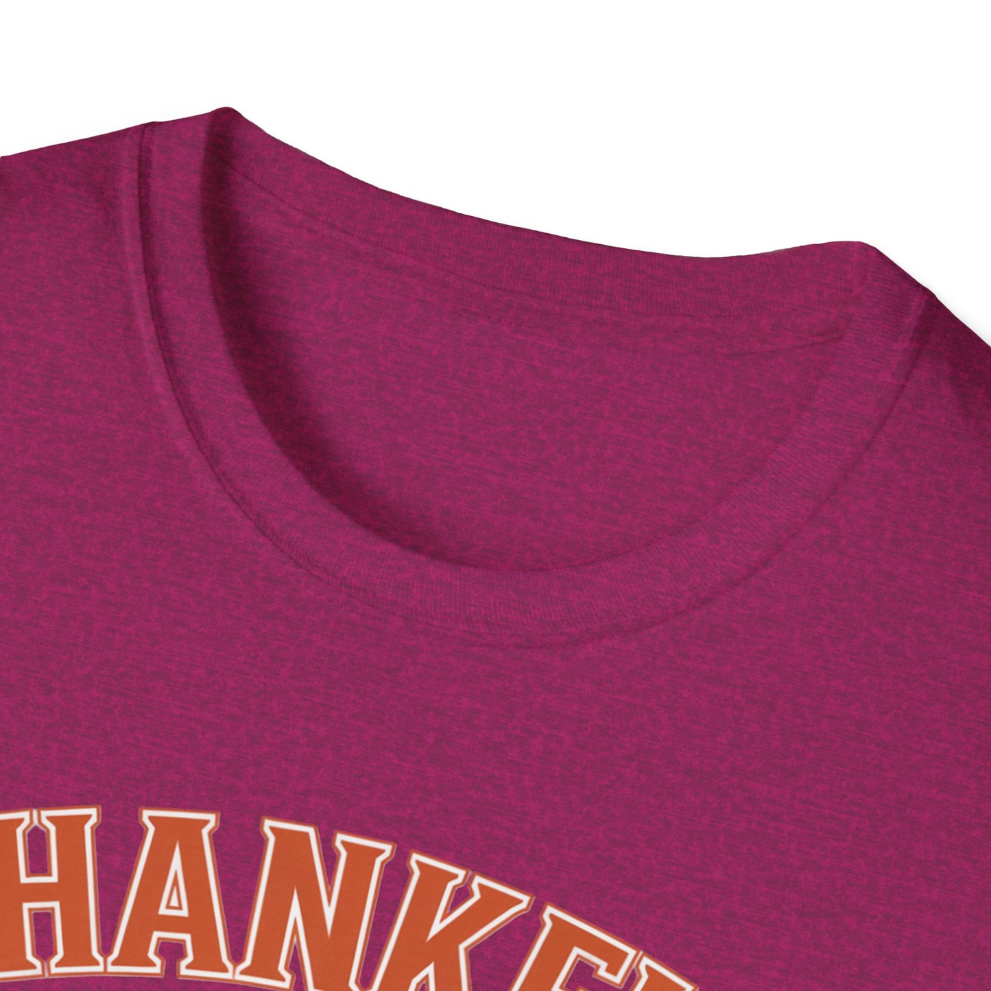 Thankful for Stretchy Pants Unisex Softstyle T-Shirt - Perfect for Thanksgiving & Casual Outings