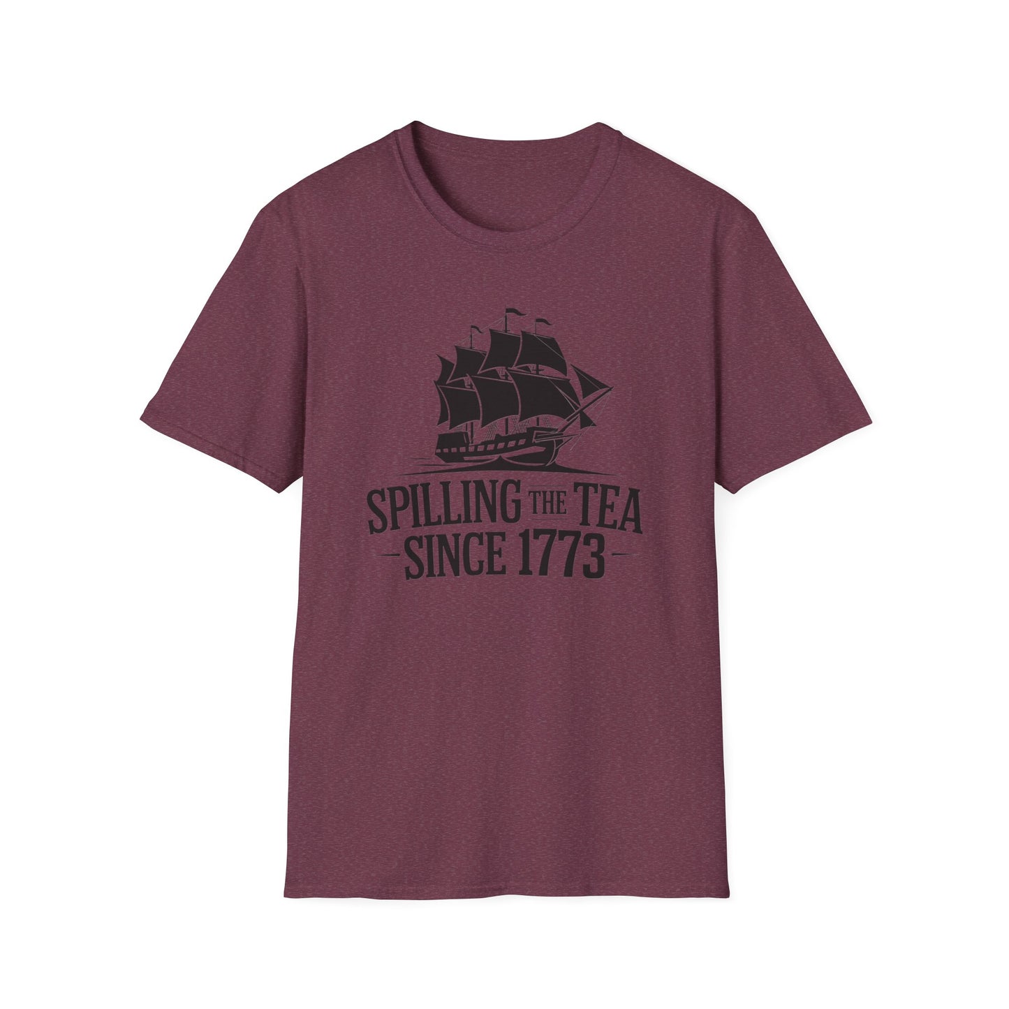 Spilling the Tea T-Shirt | Unisex Softstyle Tee for Tea Lovers and History Buffs