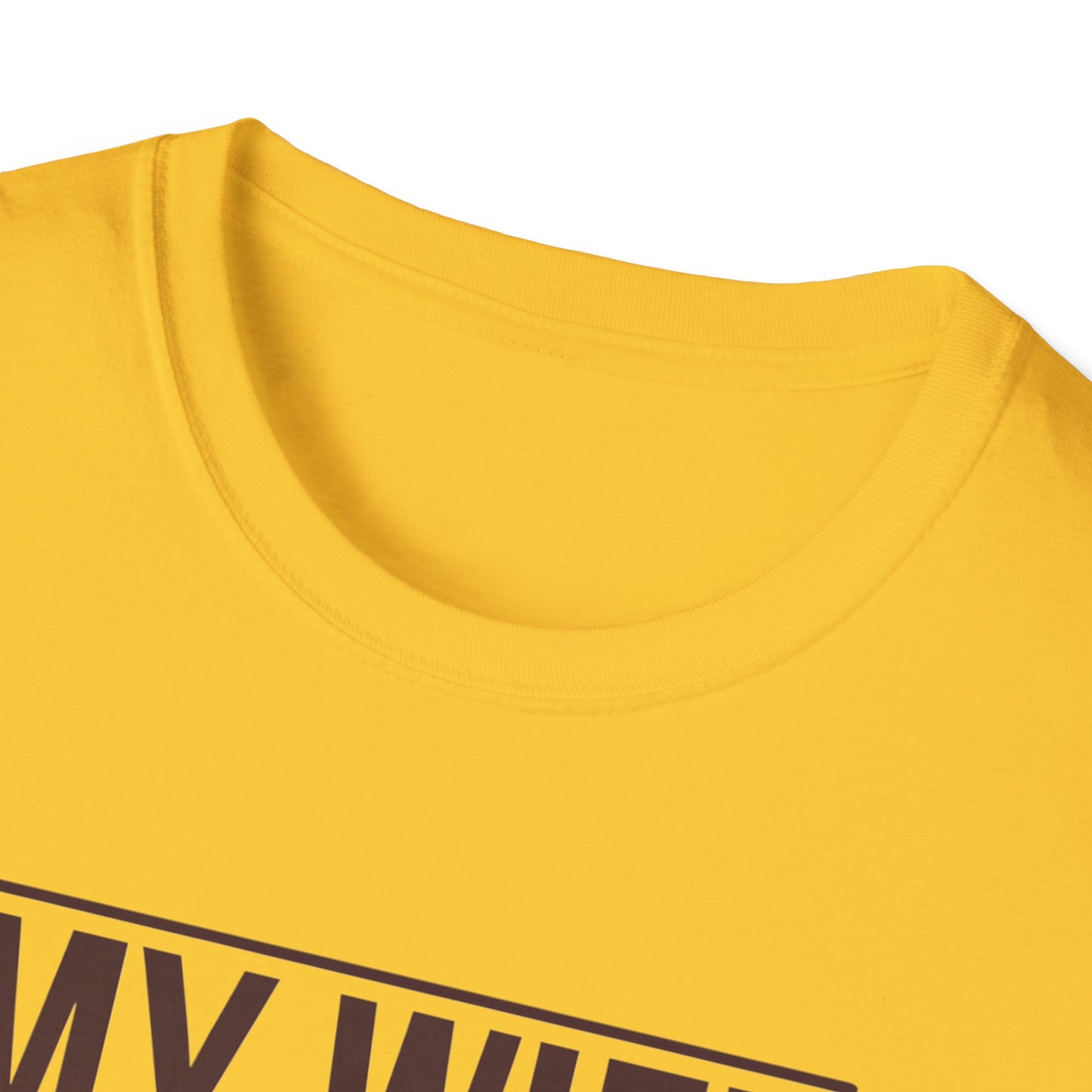 Funny Unisex T-Shirt - 'My Wife is Hotter Than You'