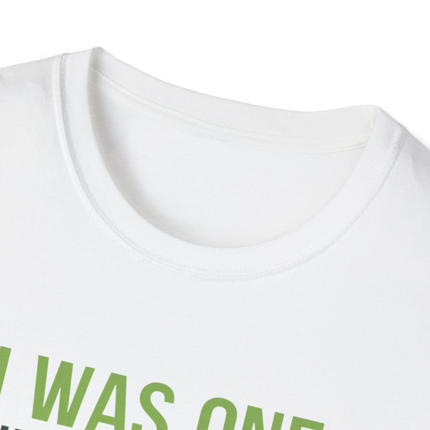 Funny Golf T-Shirt - "I Was One Under Today" - Unisex Softstyle Tee