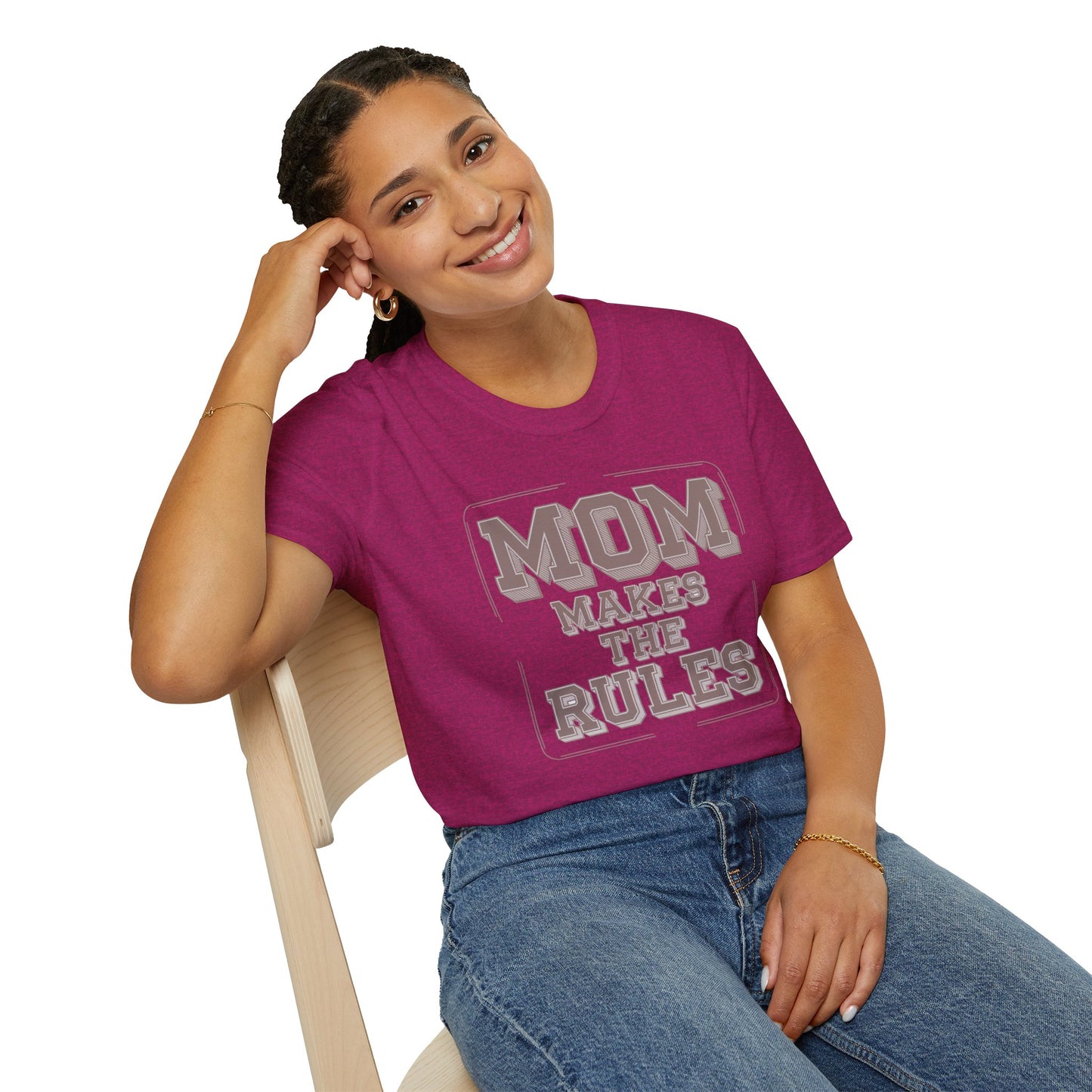Mom Makes the Rules T-Shirt | Funny Mother's Day Gift, Family Reunion Apparel, Casual Everyday Wear, Unisex Tee, Gift for Mom