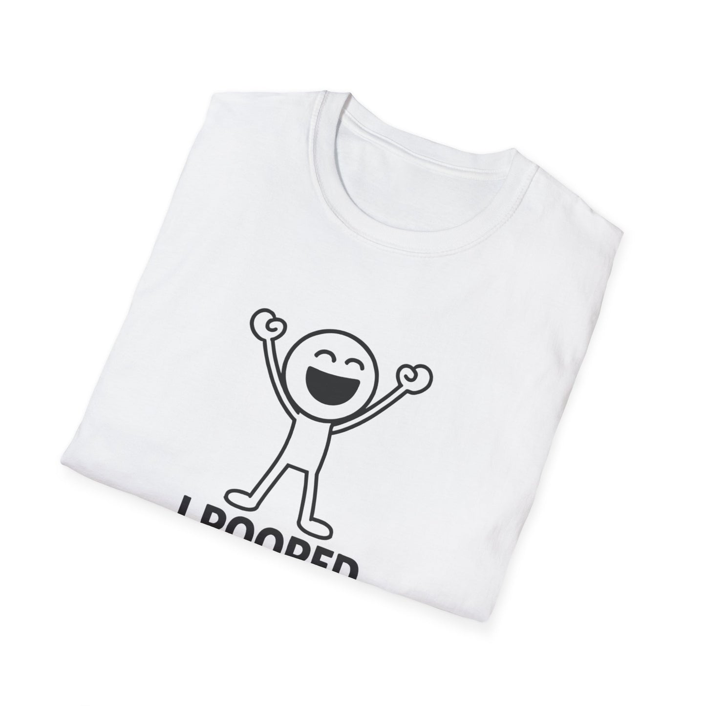 Funny Unisex Softstyle T-Shirt - "I Pooped Today!" Playful Humor Tee for Kids and Adults