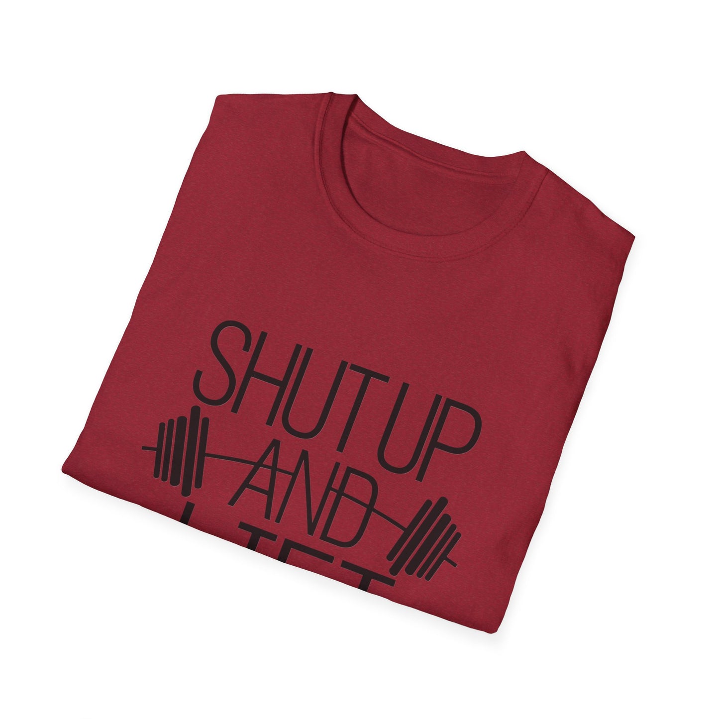 Fitness Motivation T-Shirt - "Shut Up and Lift" - Unisex Softstyle Tee for Gym Enthusiasts