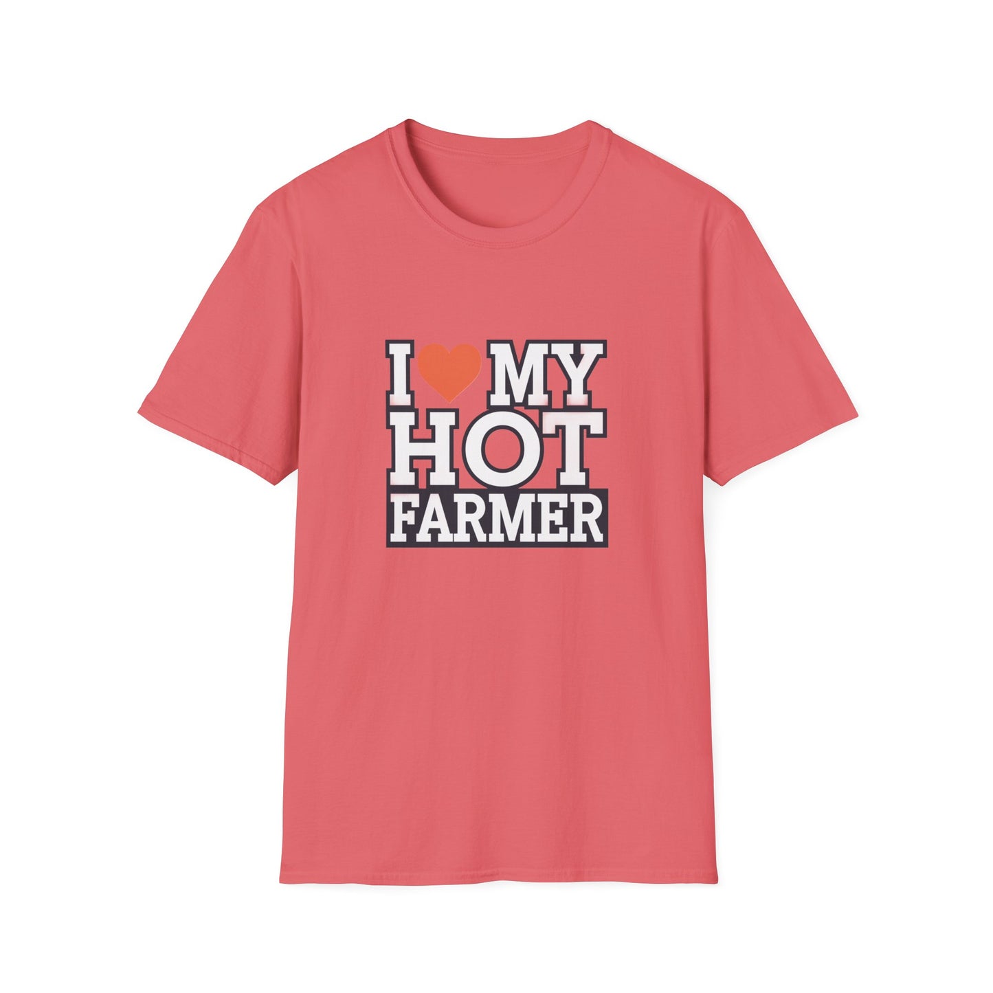 I Love My Hot Farmer Unisex Softstyle T-Shirt - Funny Farmer Gift