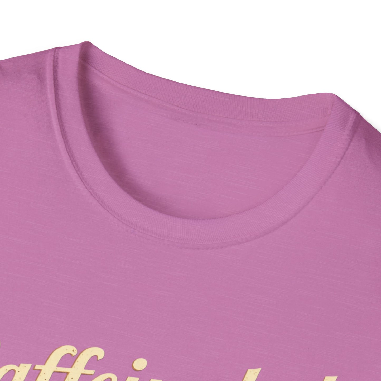 Caffeinated Unisex T-Shirt - Softstyle Casual Tee, Coffee Lover Gift, Daily Wear, Birthday Present, Relaxed Fit