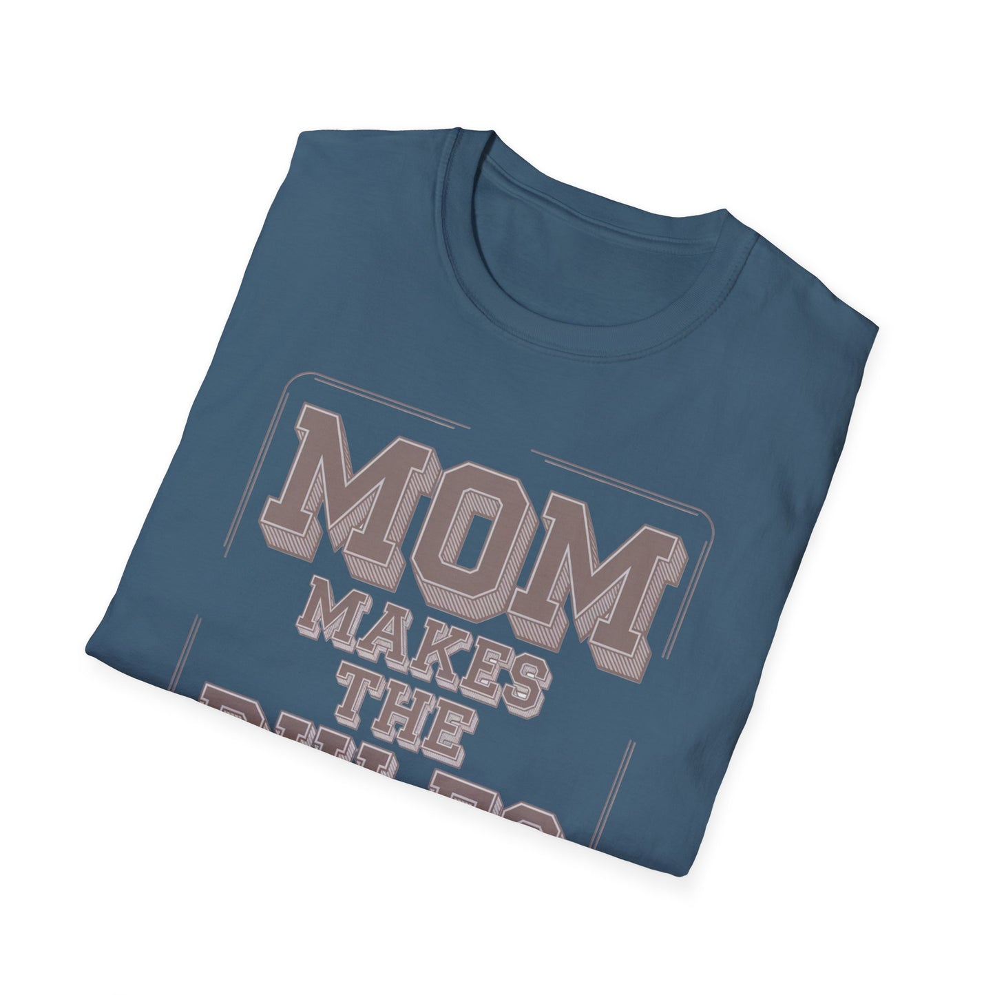 Mom Makes the Rules T-Shirt | Funny Mother's Day Gift, Family Reunion Apparel, Casual Everyday Wear, Unisex Tee, Gift for Mom