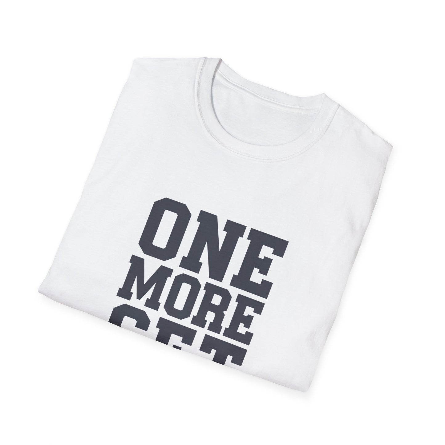 Motivational Fitness T-Shirt - 'One More Set' Unisex Softstyle Tee