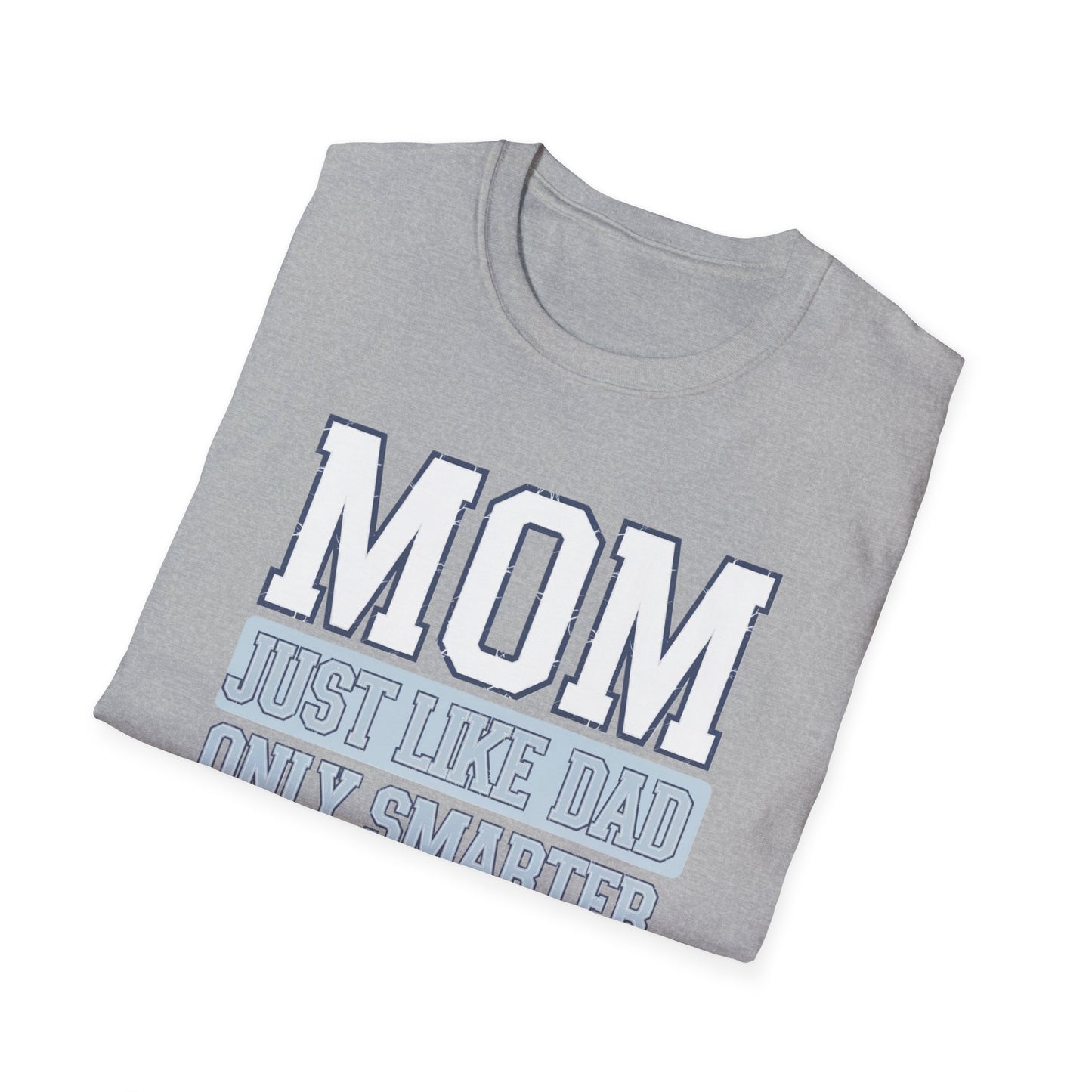 Funny Mom T-Shirt, Gift for Moms, Mother's Day Tee, Family Reunion Apparel, Casual Everyday Wear, Unisex Softstyle Shirt