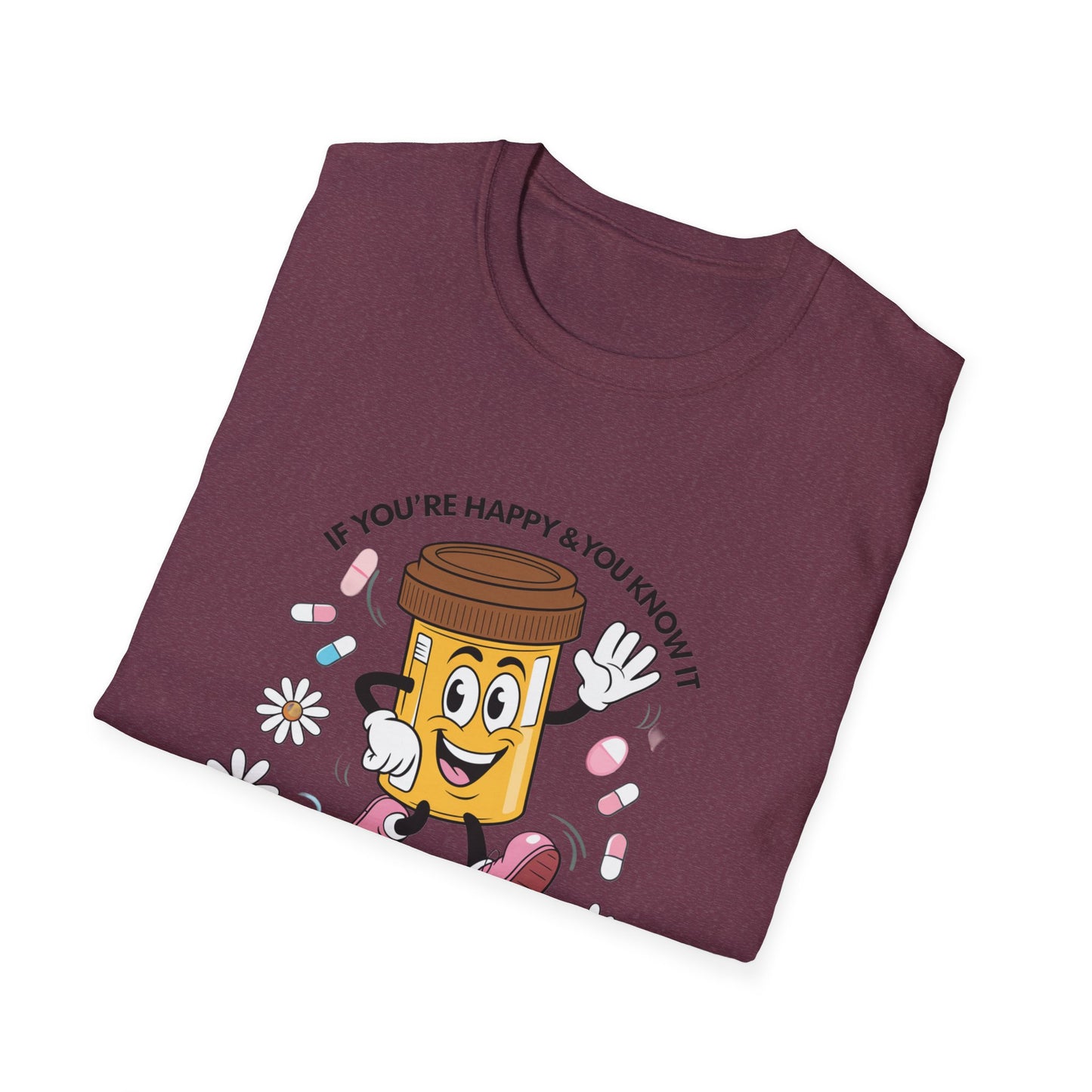 Funny Medication T-Shirt for Healthcare Workers - "It's Your Meds"