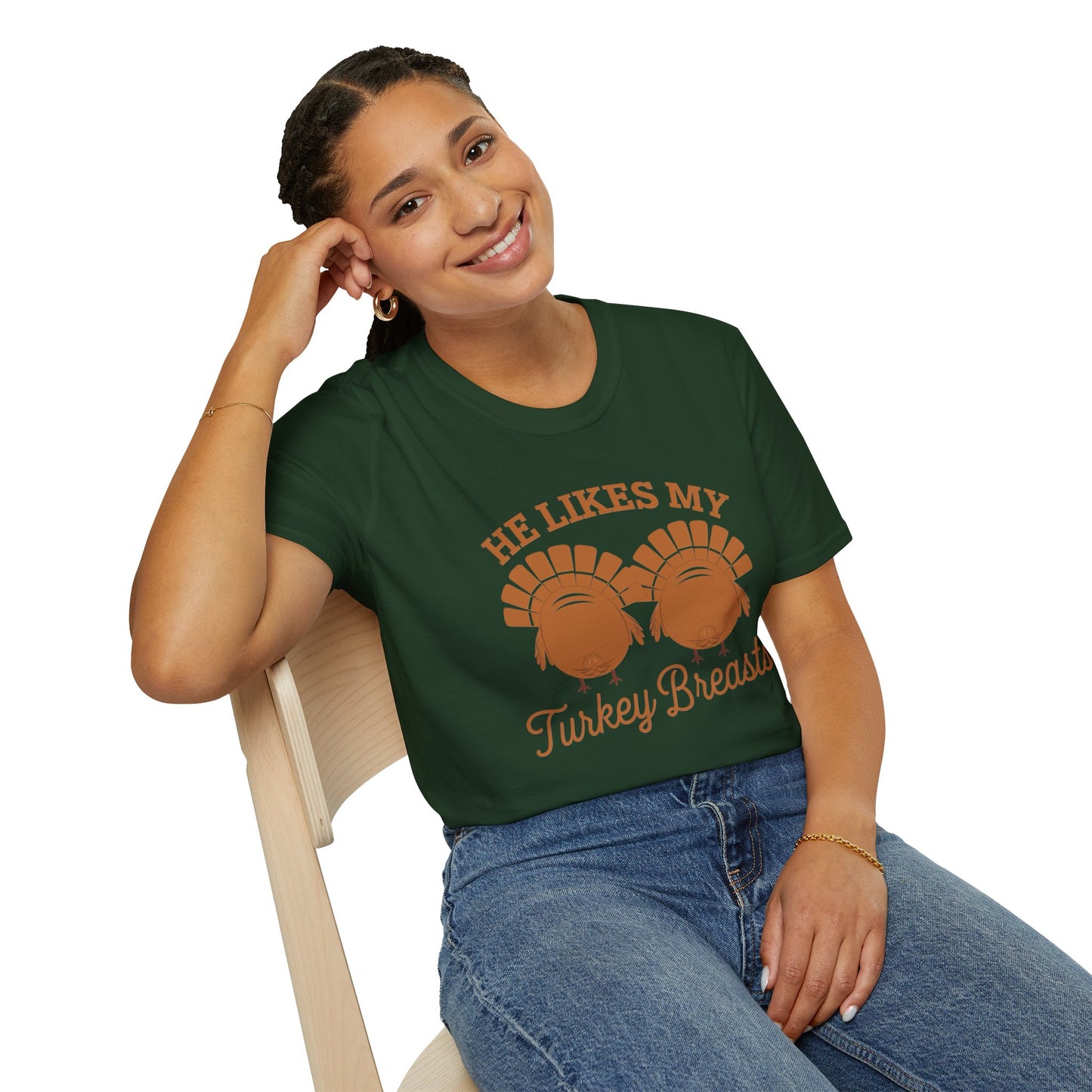 Thanksgiving Humor Unisex T-Shirt - "He Likes My Turkey Breasts"