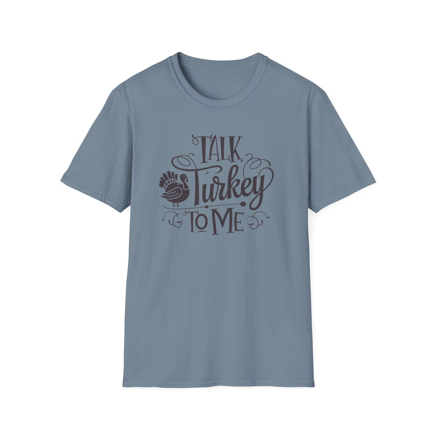Funny Thanksgiving T-Shirt - Talk Turkey to Me, Holiday Apparel, Thanksgiving Shirt, Gift for Turkey Lovers, Unisex Graphic Tee