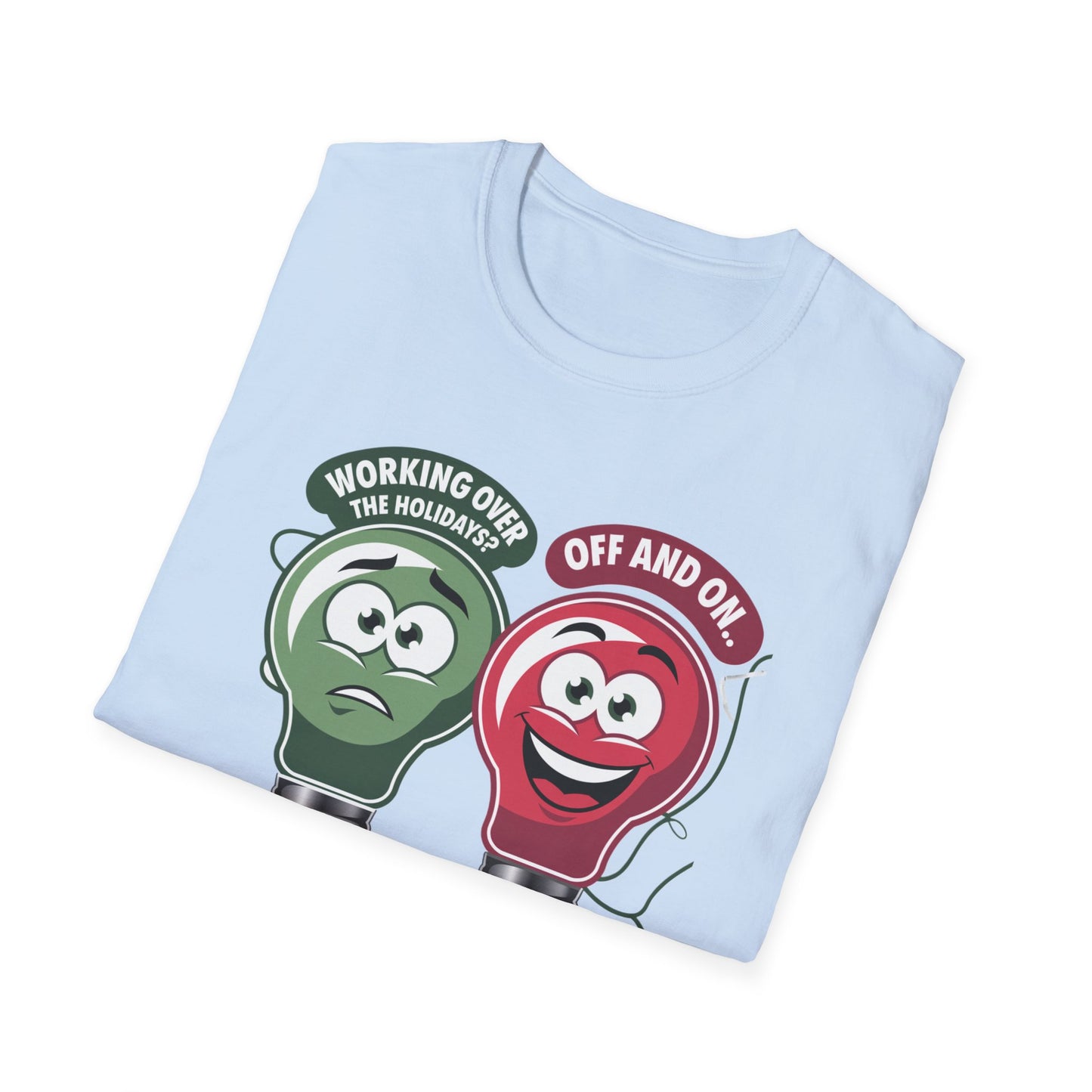 Fun Light Bulb Graphic T-Shirt, Quirky Gift for Dad, Humor Tee for Work, Perfect for Holidays, Unisex Softstyle Tee