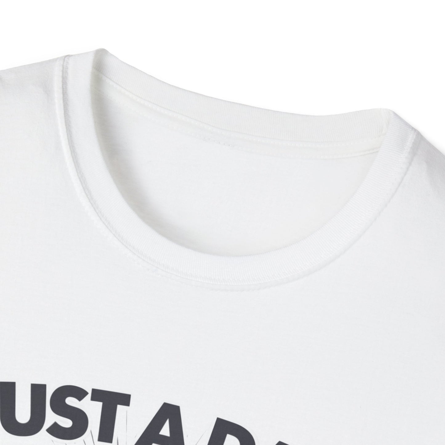 Just a Dad Unisex Softstyle T-Shirt - Humorous Father's Day Gift, Comfortable Casual Wear