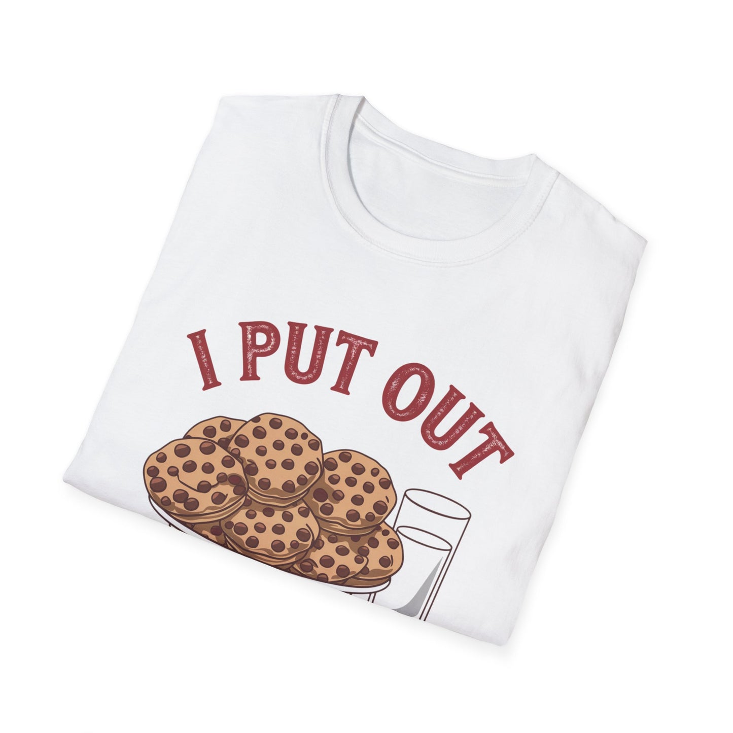 Funny Christmas Shirt, I Put Out for Santa Tee, Holiday Gift for Him/Her, Xmas T-Shirt, Cookie Lover Shirt