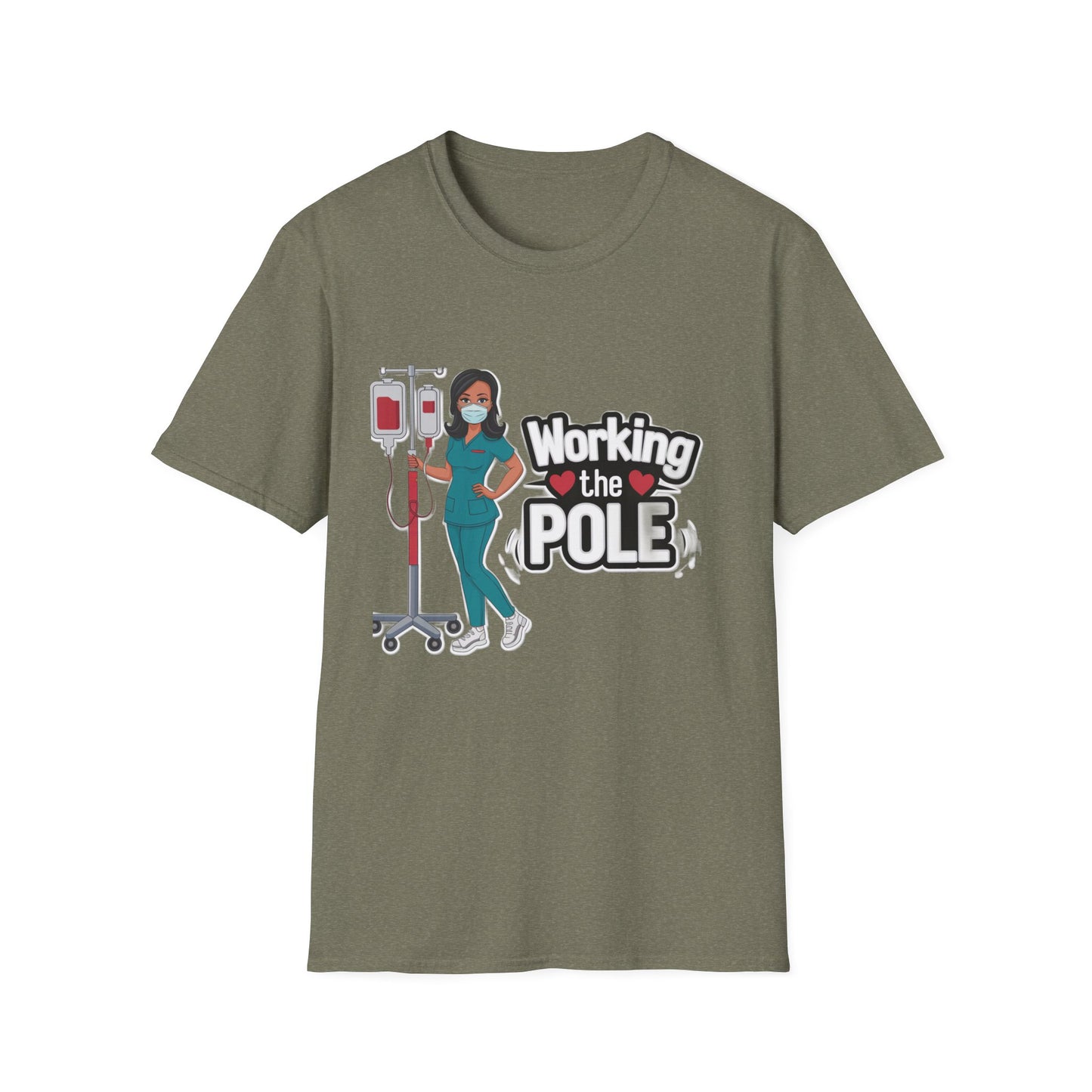 Healthcare Hero Unisex T-Shirt - Working the POLE Design