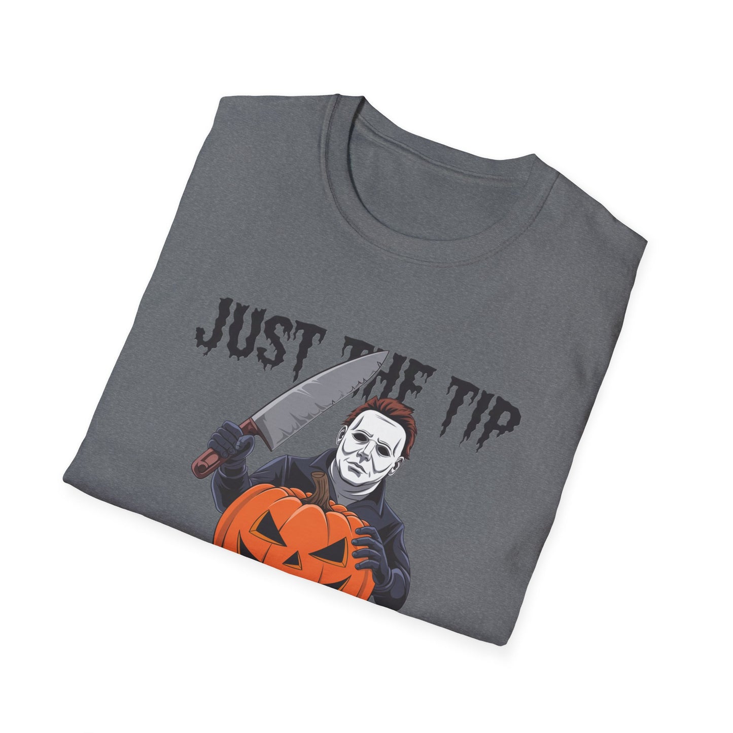 Funny Halloween T-Shirt, Unisex Graphic Tee, Halloween Costume, Pumpkin Carving Shirt, Trick or Treat Apparel, Just the Tip Design