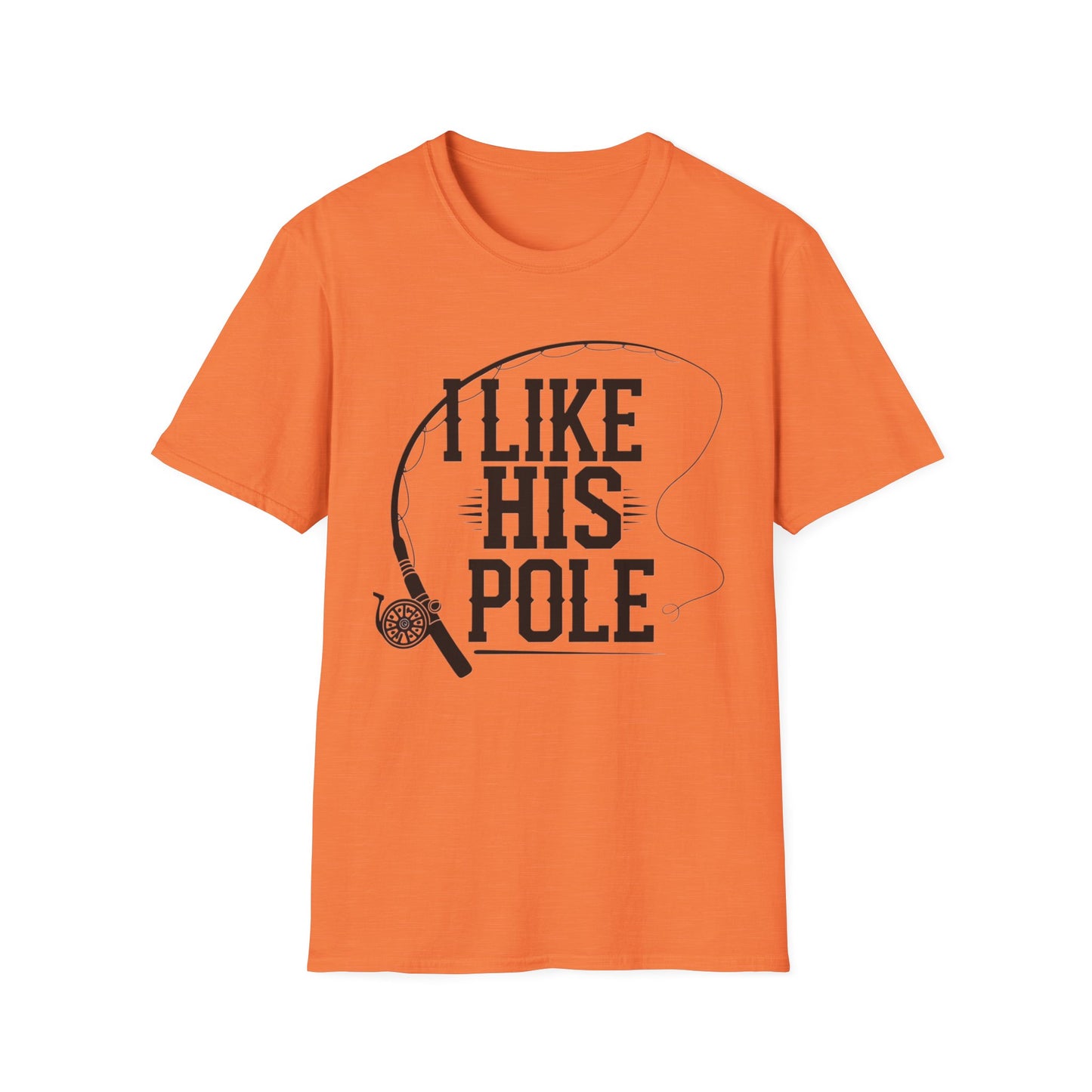 Funny Fishing T-Shirt - "I Like His Pole" - Unisex Softstyle Tee