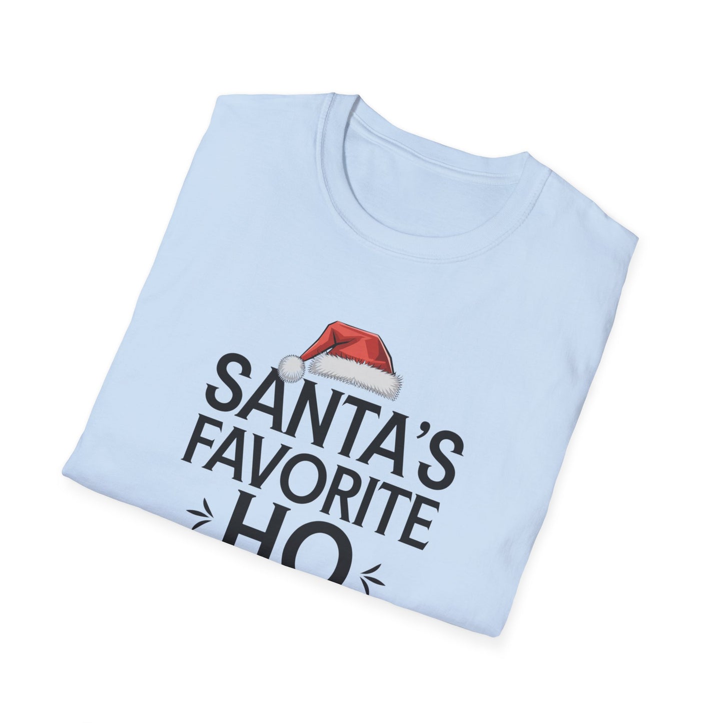 Santa's Favorite Ho Unisex T-Shirt, Funny Christmas Shirt, Holiday Gift, Jolly Tee, Christmas Party Wear, Seasonal Humor Top