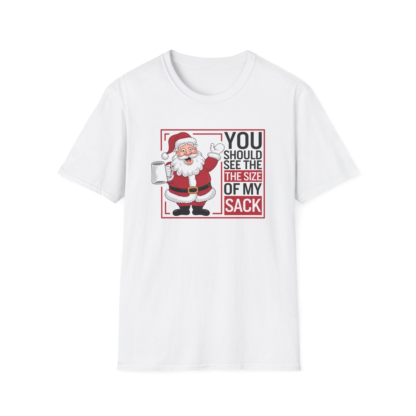 Funny Christmas Unisex T-Shirt, Holiday Gift, Santa Humor Tee, Xmas Party Shirt, Gift for Him/Her, Family Gathering Outfit