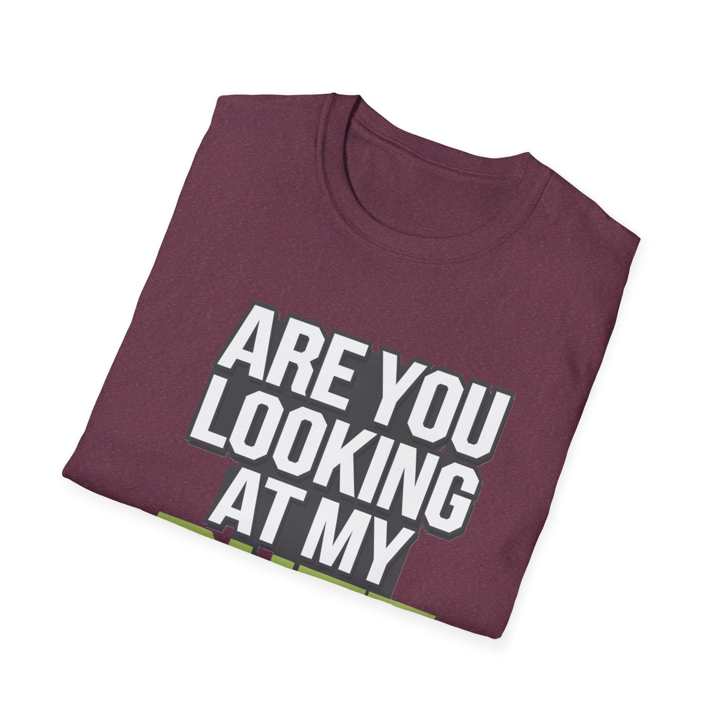 Funny Golf T-Shirt - 'Are You Looking At My Putt?'