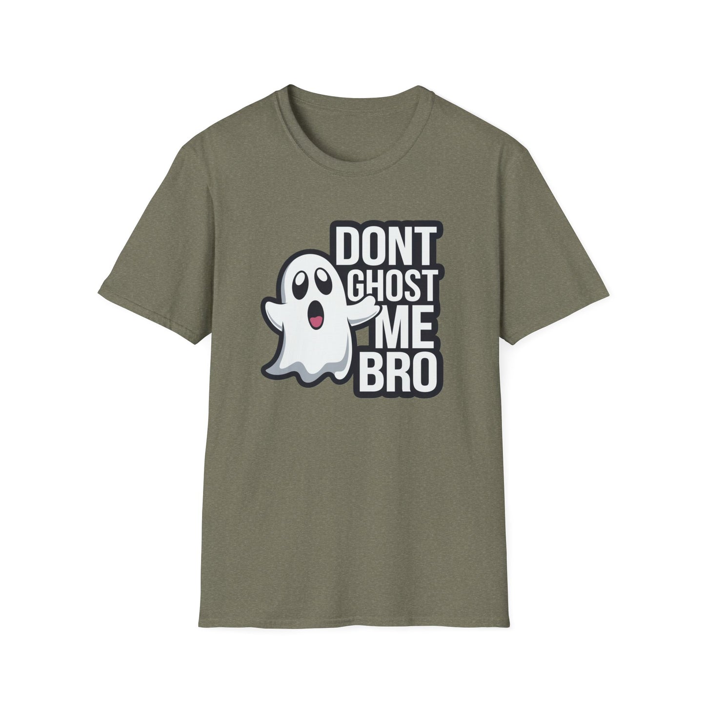 Funny Ghost T-Shirt | Don't Ghost Me Bro Tee | Halloween Gift, Casual Wear, Unisex Graphic Tee, Humor Shirt, Spooky Season Style
