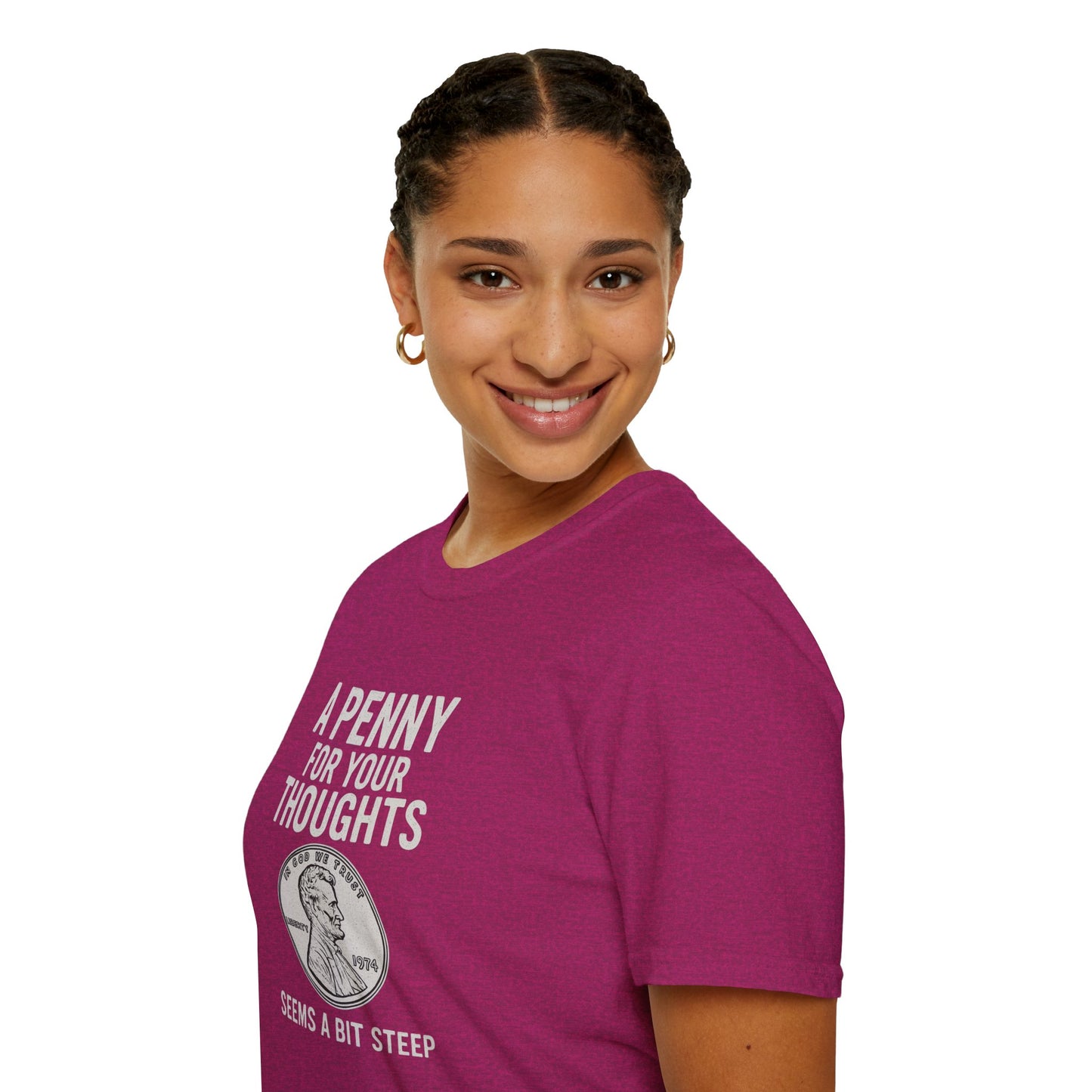 Funny Unisex Softstyle T-Shirt - 'A Penny for Your Thoughts'