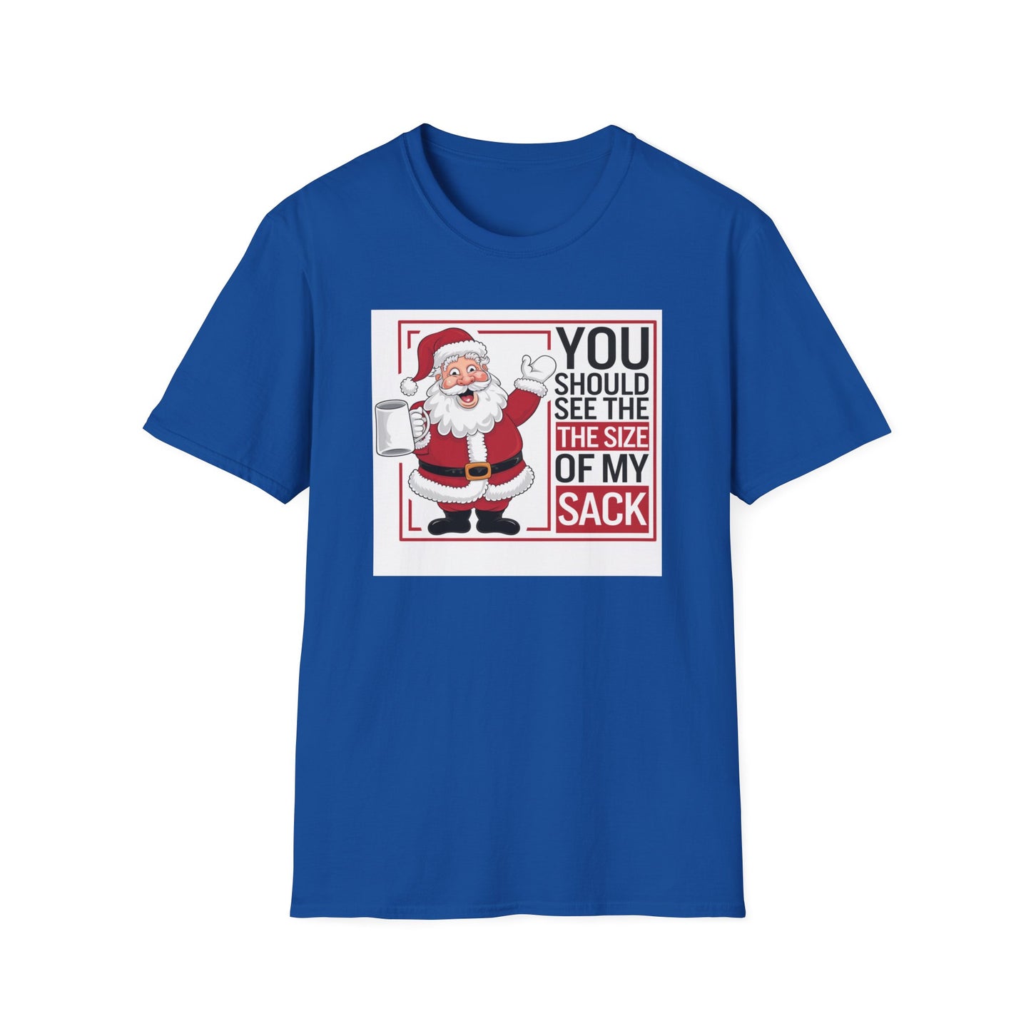 Funny Christmas Unisex T-Shirt, Holiday Gift, Santa Humor Tee, Xmas Party Shirt, Gift for Him/Her, Family Gathering Outfit