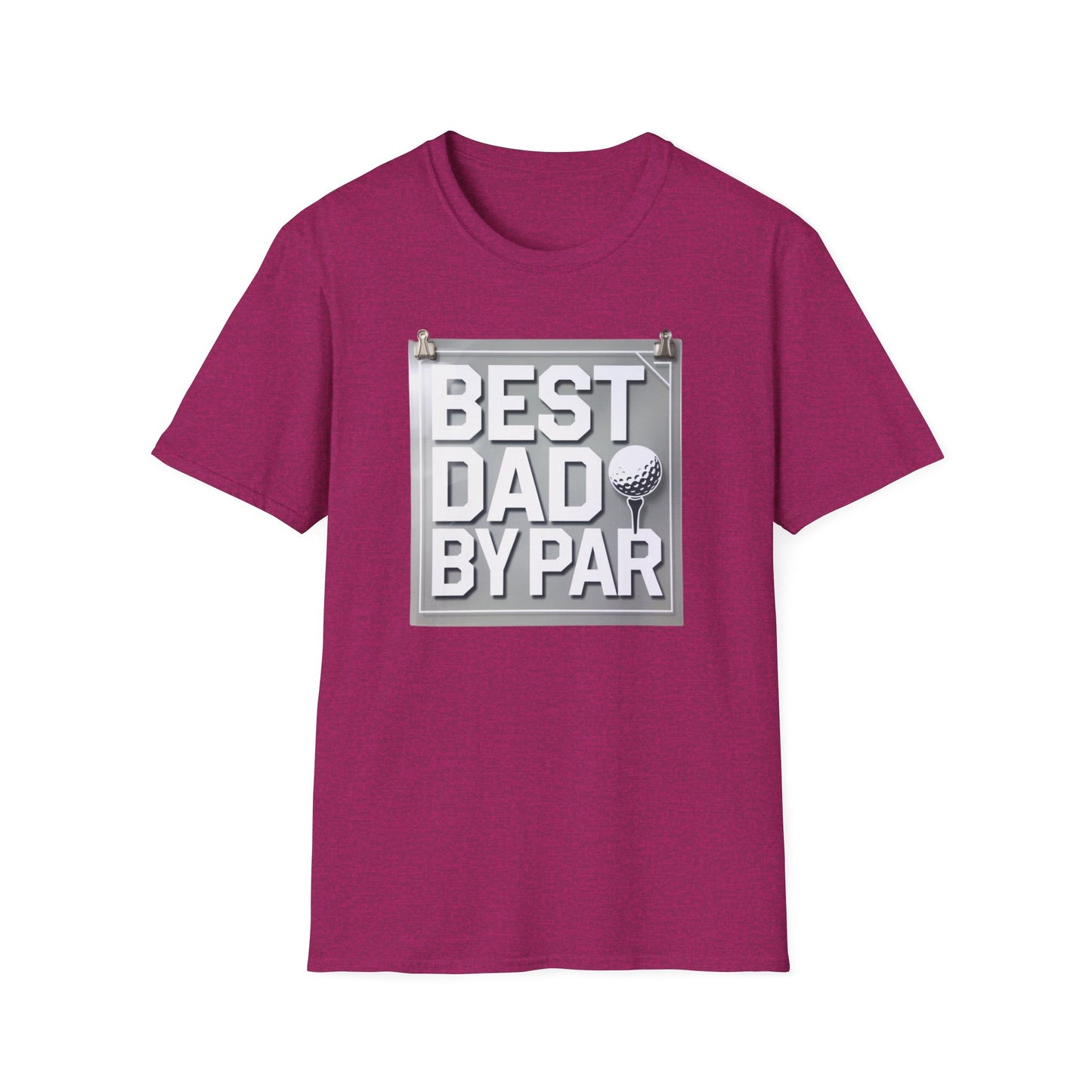 Best Dad by Par Unisex Softstyle T-Shirt - Perfect Father's Day Gift