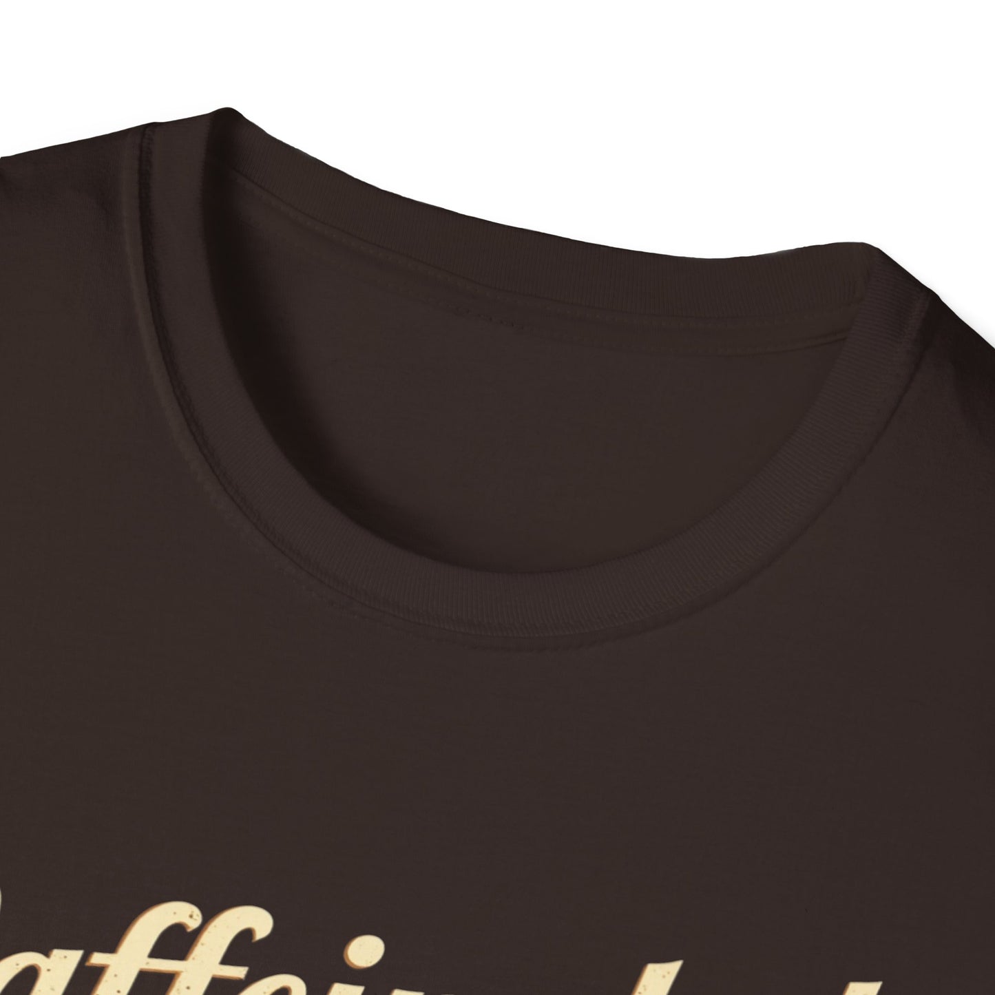 Caffeinated Unisex T-Shirt - Softstyle Casual Tee, Coffee Lover Gift, Daily Wear, Birthday Present, Relaxed Fit