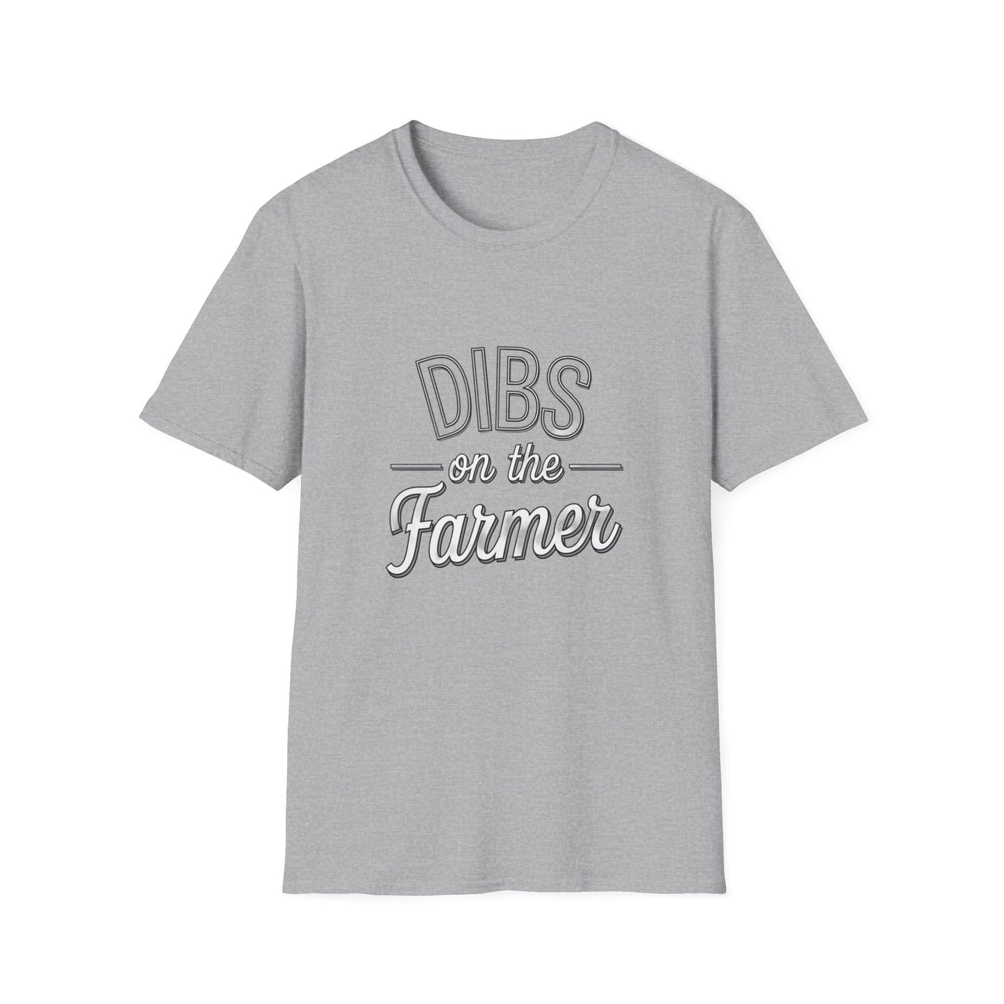 Dibs on the Farmer Unisex Softstyle T-Shirt - Casual Farm Life Tee