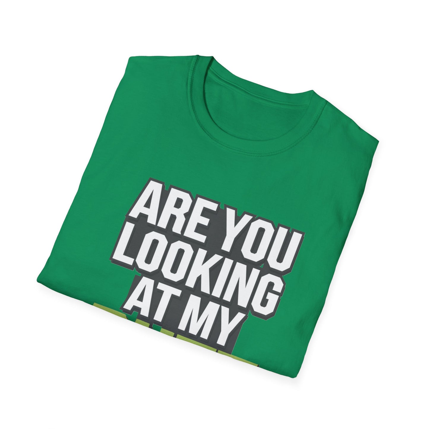 Funny Golf T-Shirt - 'Are You Looking At My Putt?'