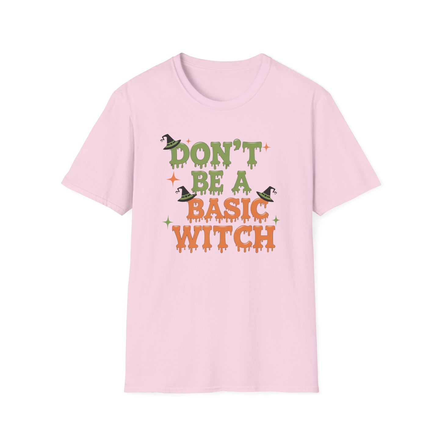 Humorous Halloween T-Shirt - Don't Be A Basic Witch, Fall Fashion, Unisex Tee, Cute Halloween Apparel, Gift for Witches