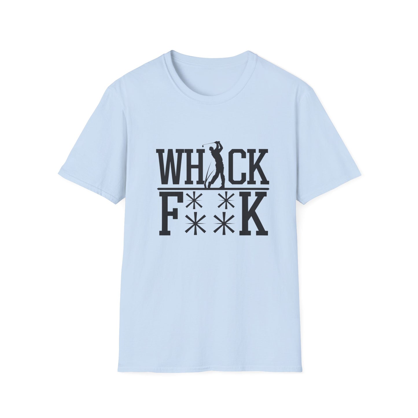 Funny Whack F**k Unisex Softstyle T-Shirt