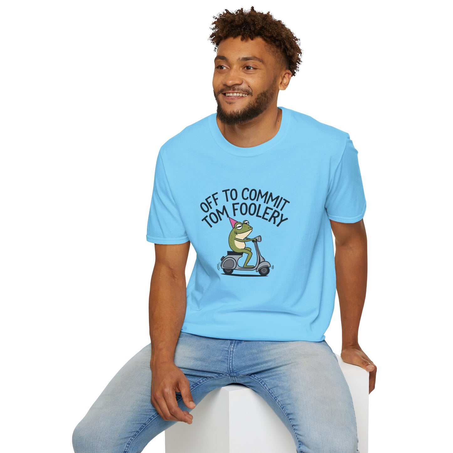 Funny Unisex T-Shirt - 'Off to Commit Tom Foolery' Graphic Tee