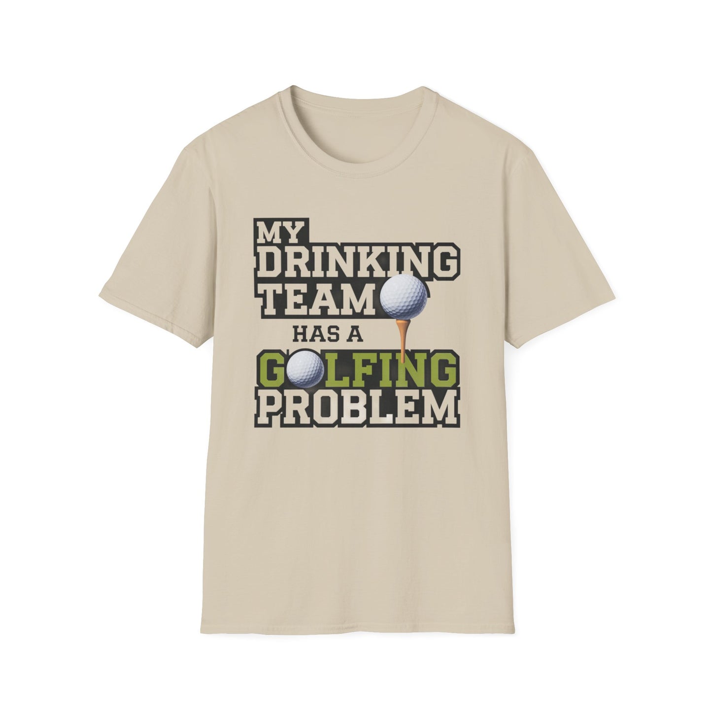Funny Golfing Problem Unisex Softstyle T-Shirt