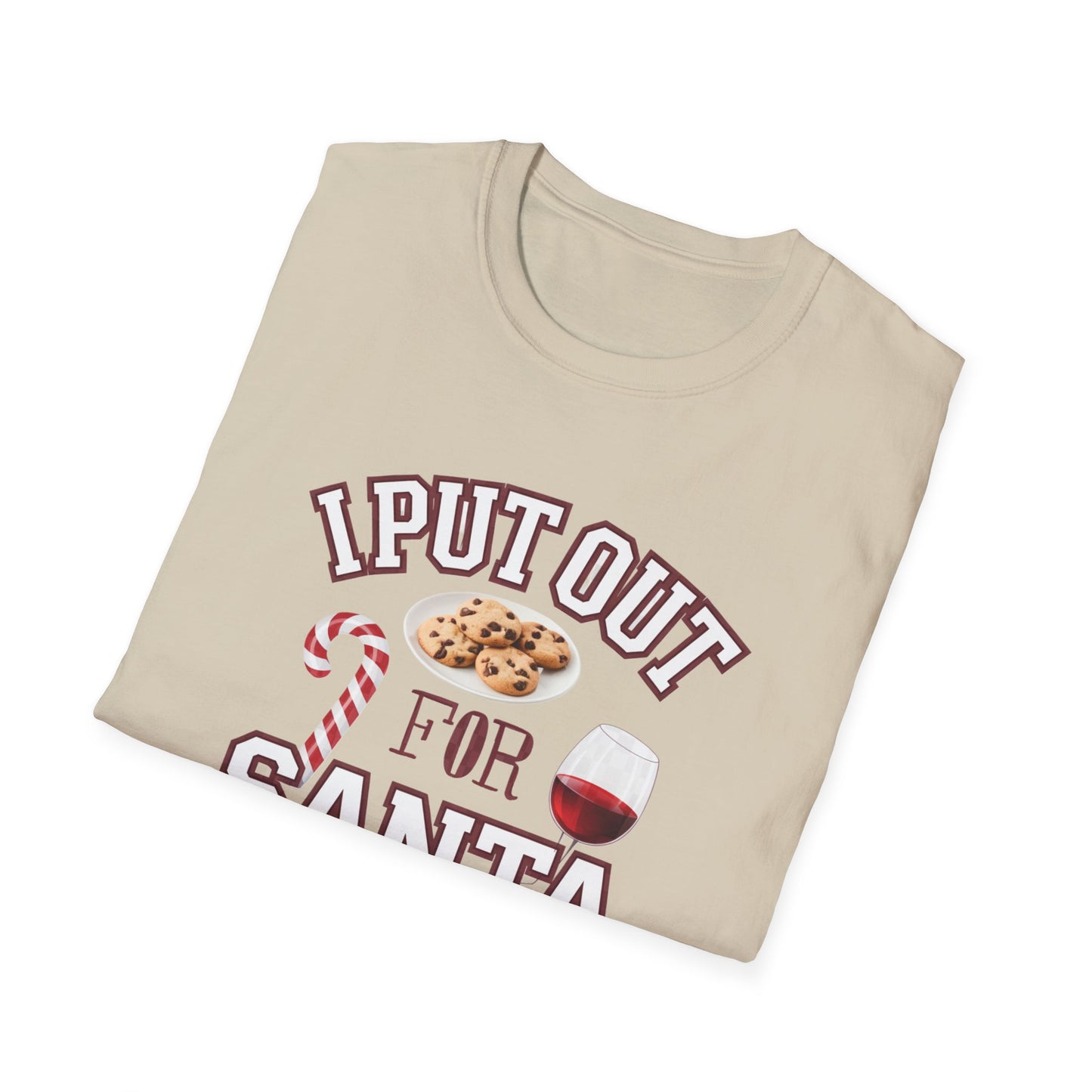 I Put Out for Santa Unisex T-Shirt | Funny Christmas Tee, Holiday Gift, Baking Shirt, Santa Apparel, Xmas Humor Shirt