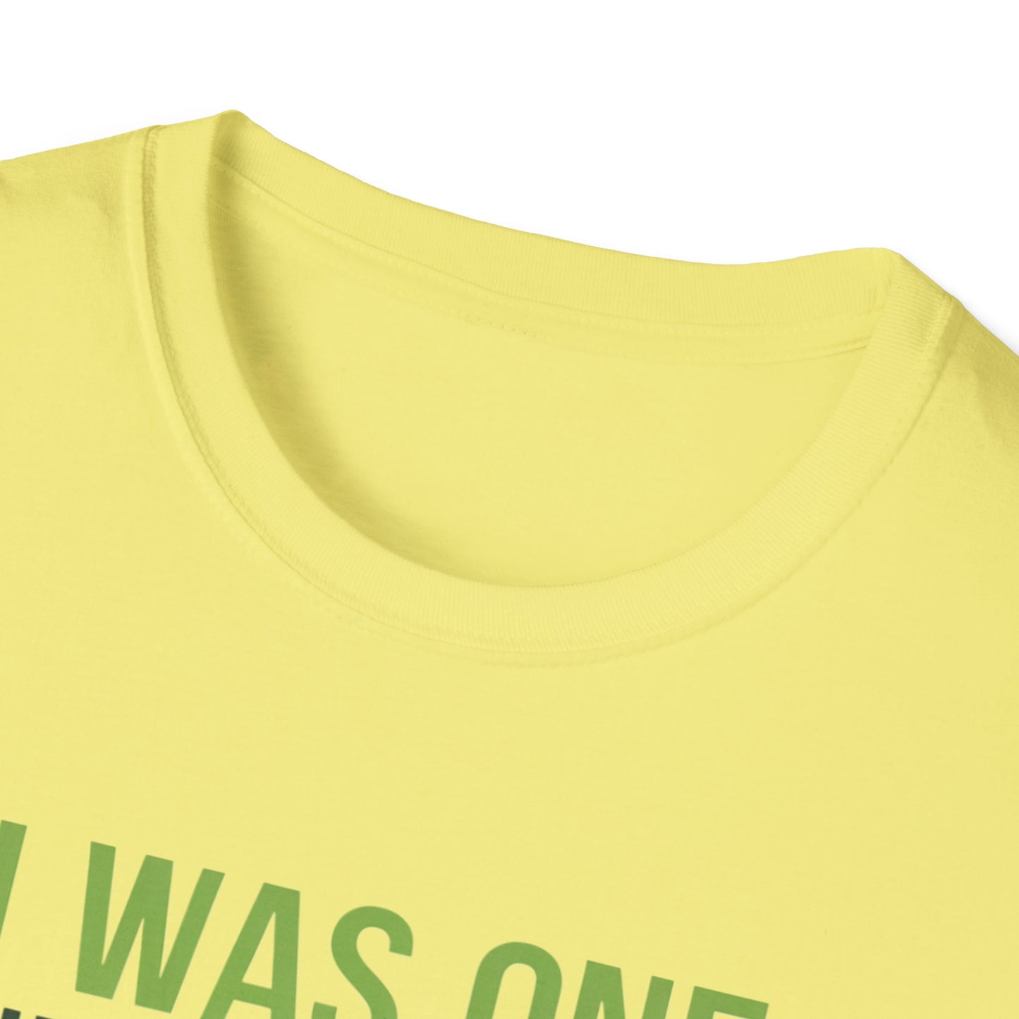 Funny Golf T-Shirt - "I Was One Under Today" - Unisex Softstyle Tee