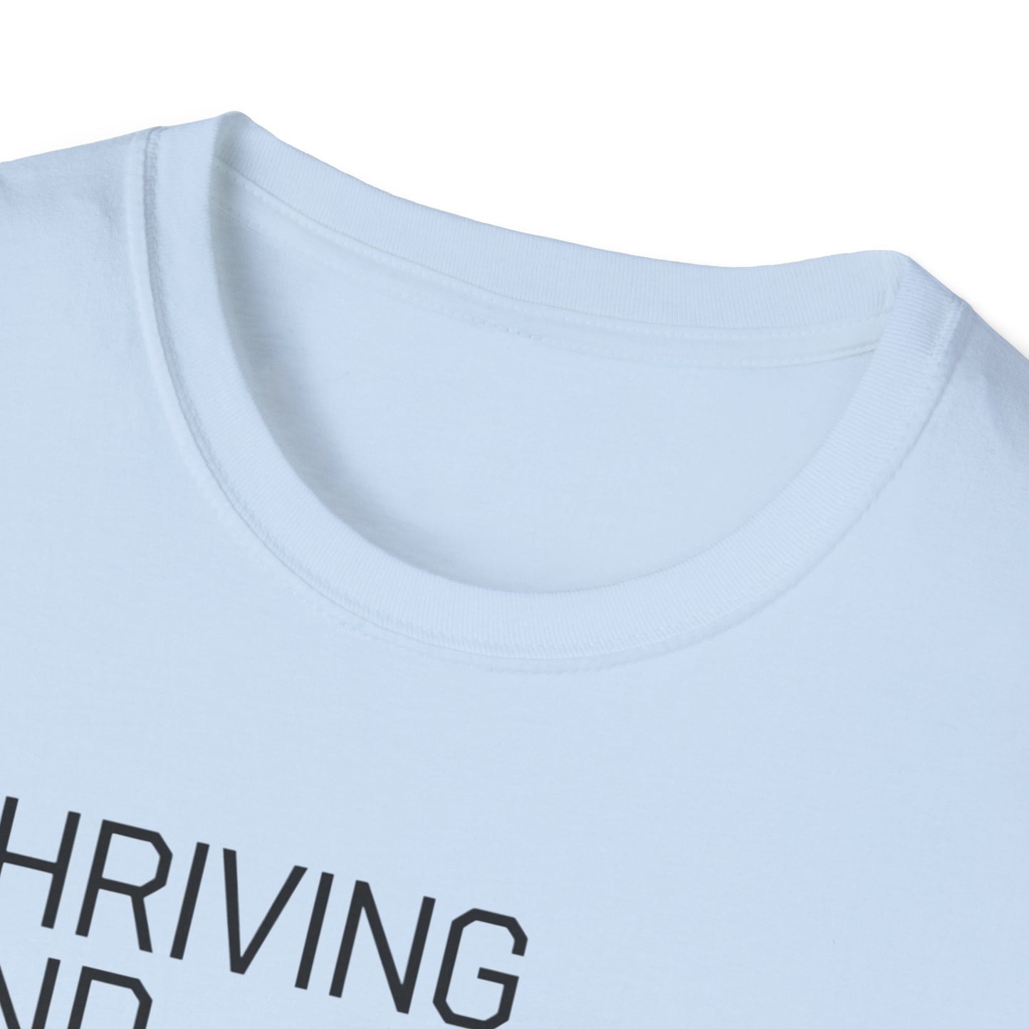 Mom Life Unisex T-Shirt | Thriving and Surviving Tee | Gift for Moms, Mother's Day, Parenting, Casual Wear, Birthday