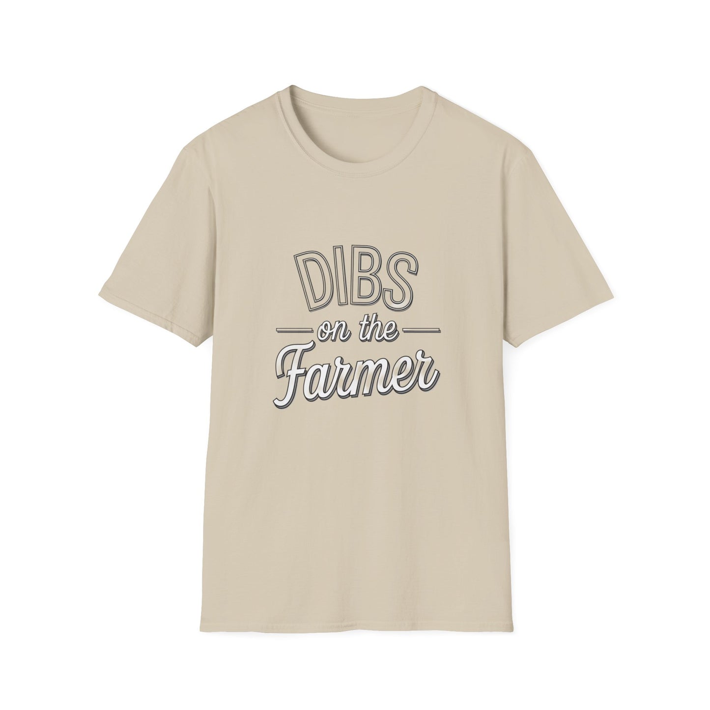 Dibs on the Farmer Unisex Softstyle T-Shirt - Casual Farm Life Tee