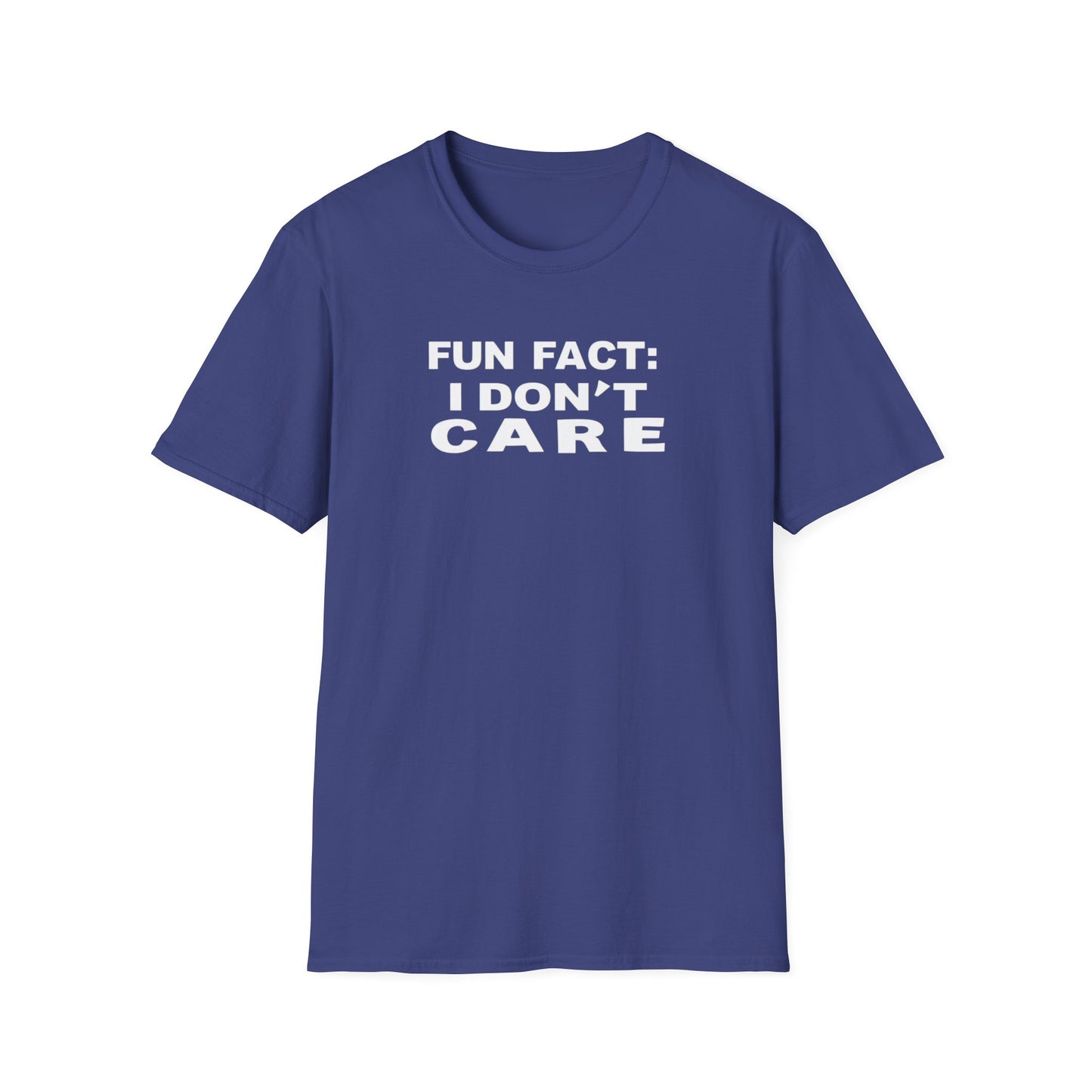 Casual Graphic Tee: Fun Fact I Don't Care, Comfy Shirt for Everyday Wear, Perfect Gift for Friends, Relaxed Style for Any Occasion