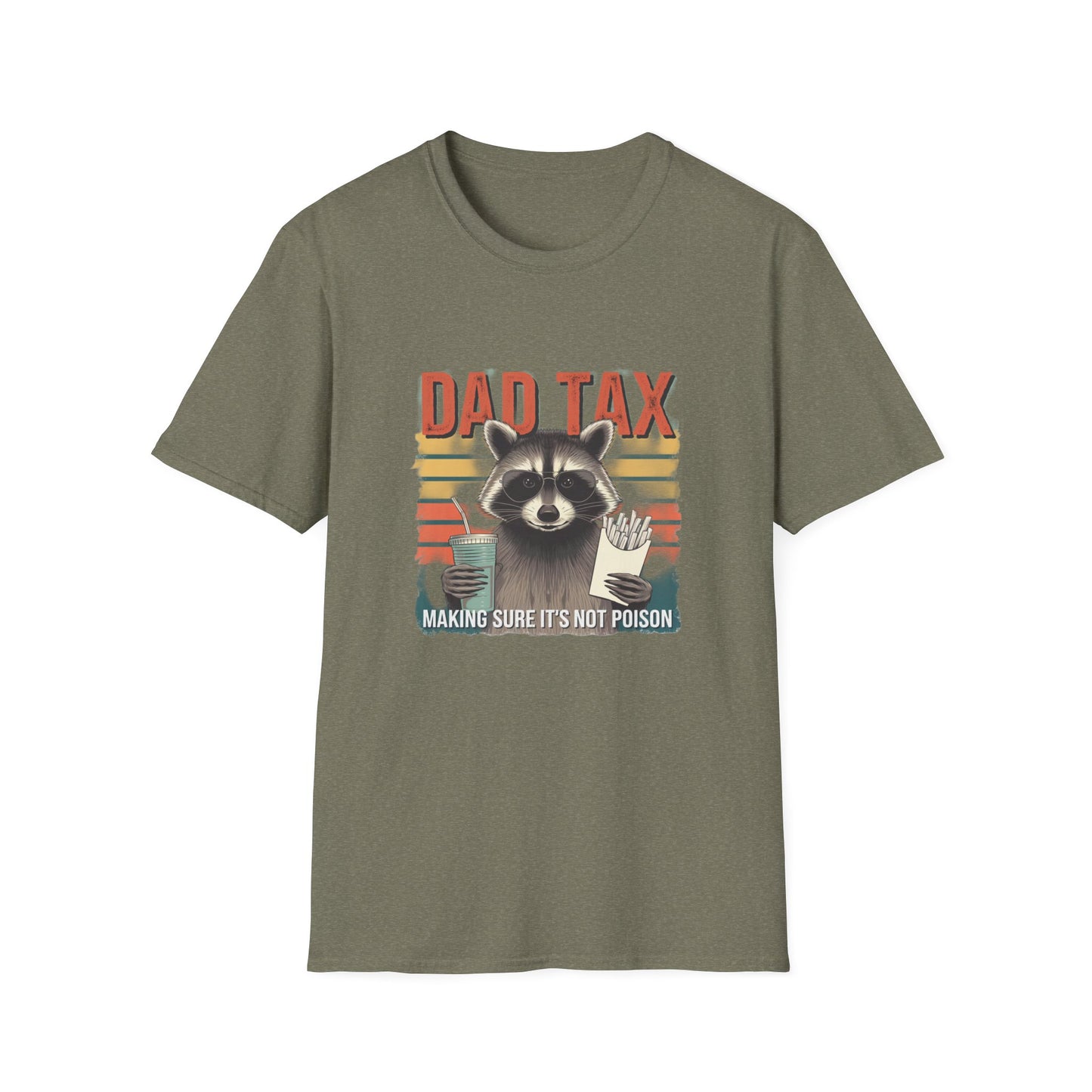 Funny Dad Tax T-Shirt | Unisex Softstyle Tee for Fathers Day