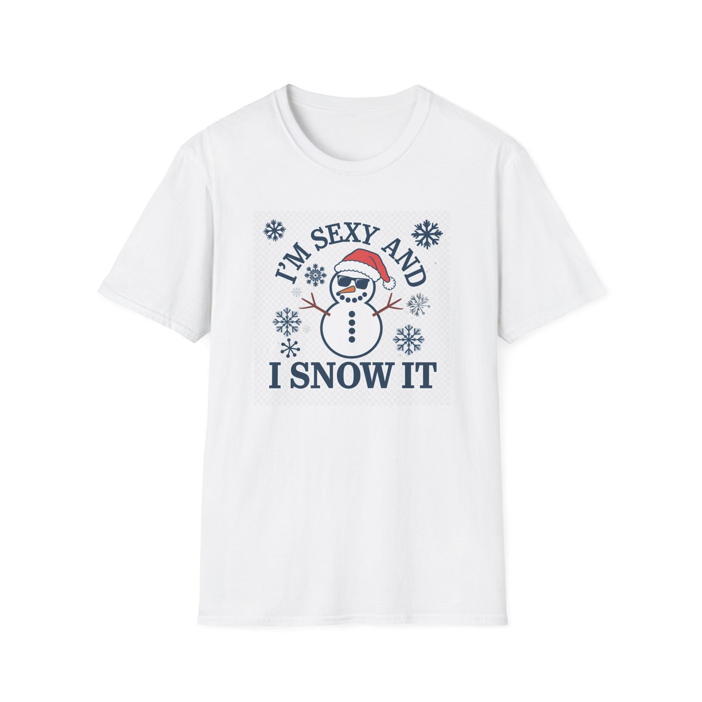 Funny Winter T-Shirt, I'm Sexy and I Snow It Tee, Holiday Gift, Xmas Apparel, Winter Humor Shirt, Unisex Snowman Tee