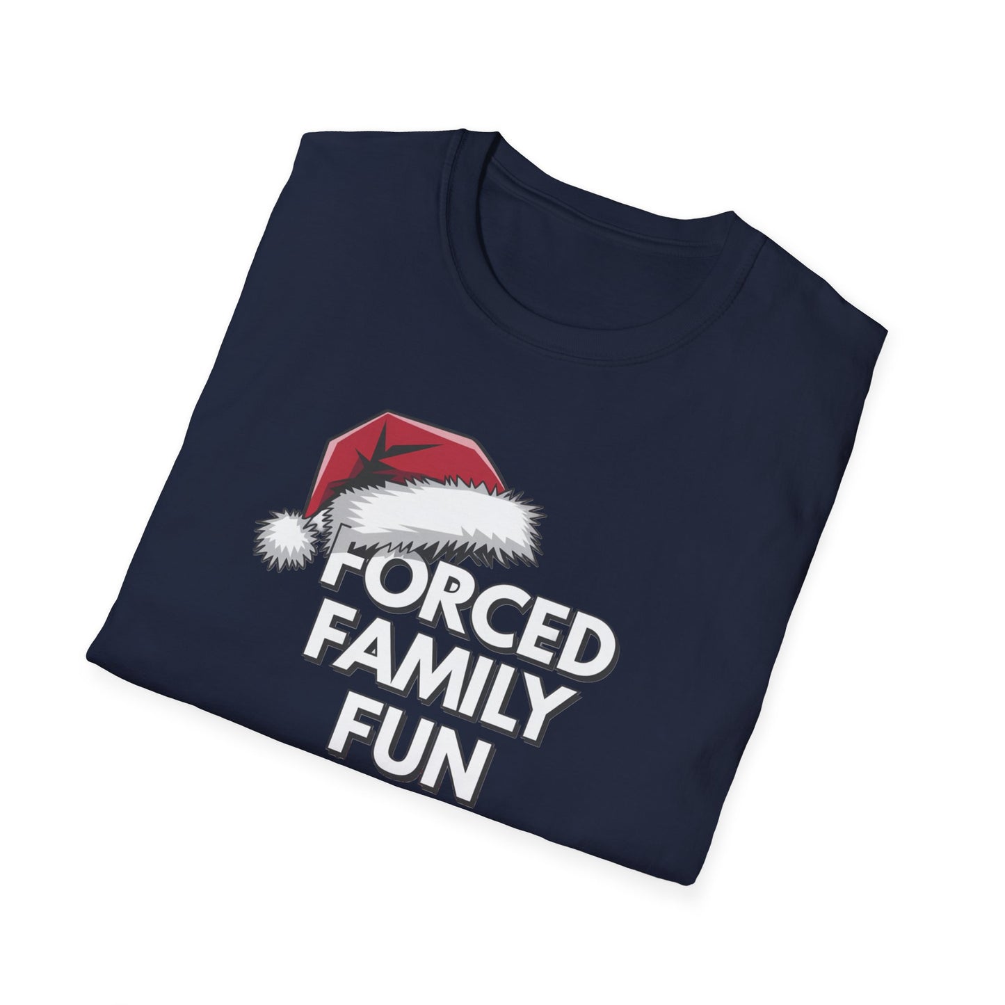 Forced Family Fun T-Shirt | Unisex Holiday Tee, Christmas Gift, Family Reunion Wear, Funny Christmas Shirt, Softstyle Tee
