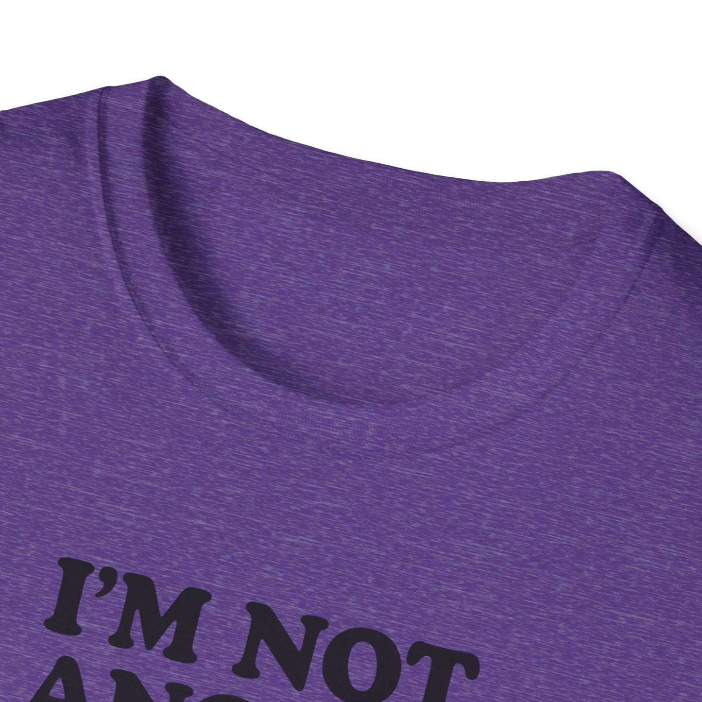 Funny Unisex Softstyle T-Shirt - "I'm Not Angry... This Is Just My Face!"