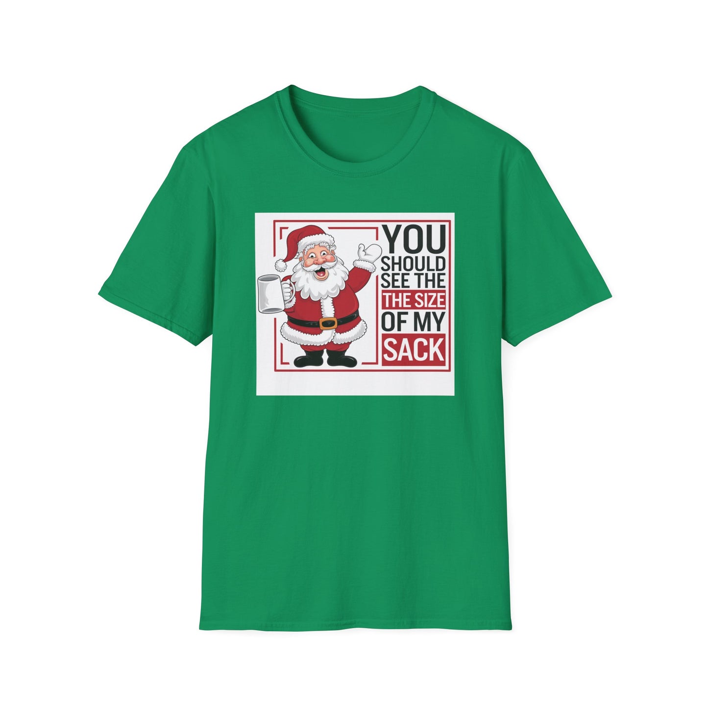 Funny Christmas Unisex T-Shirt, Holiday Gift, Santa Humor Tee, Xmas Party Shirt, Gift for Him/Her, Family Gathering Outfit