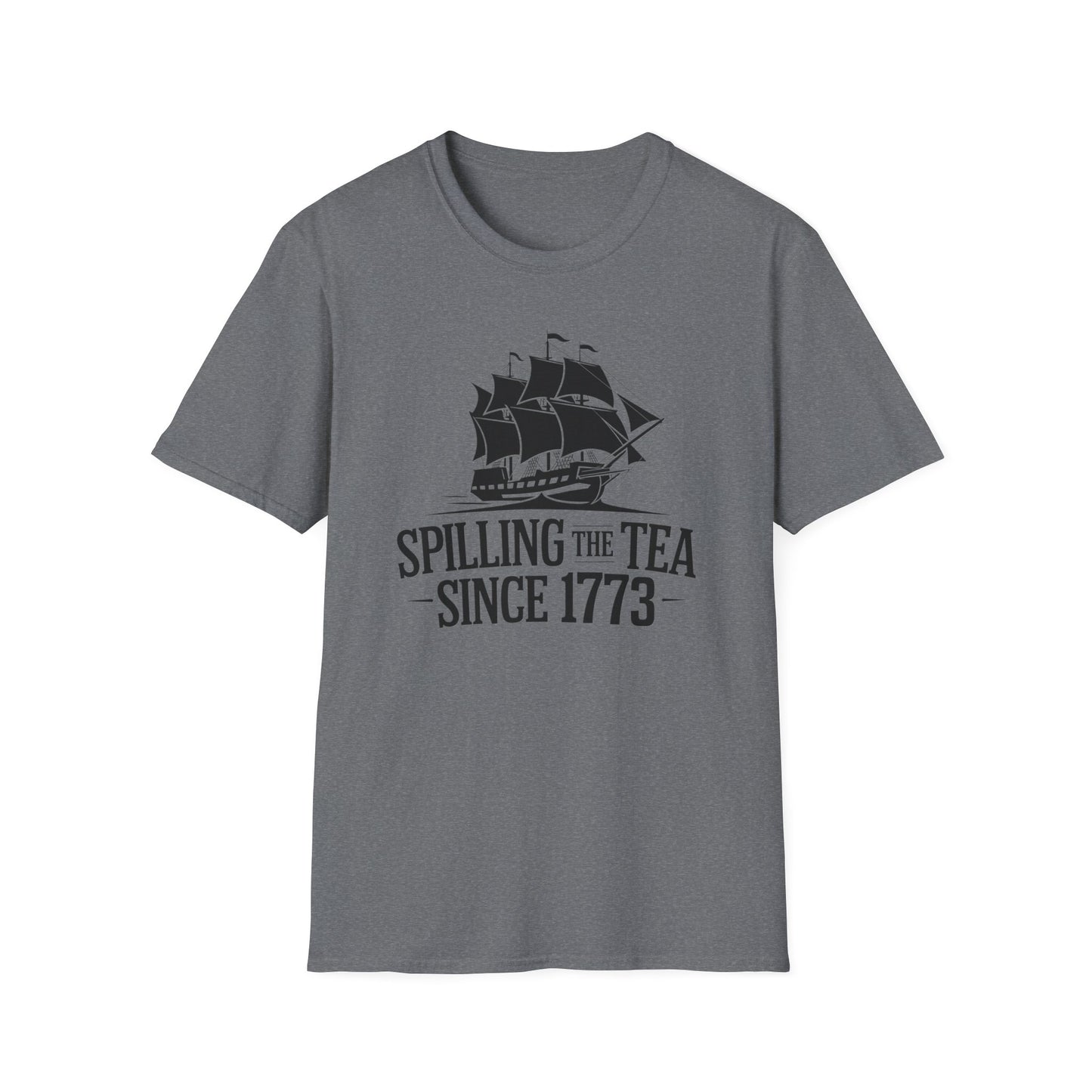 Spilling the Tea T-Shirt | Unisex Softstyle Tee for Tea Lovers and History Buffs