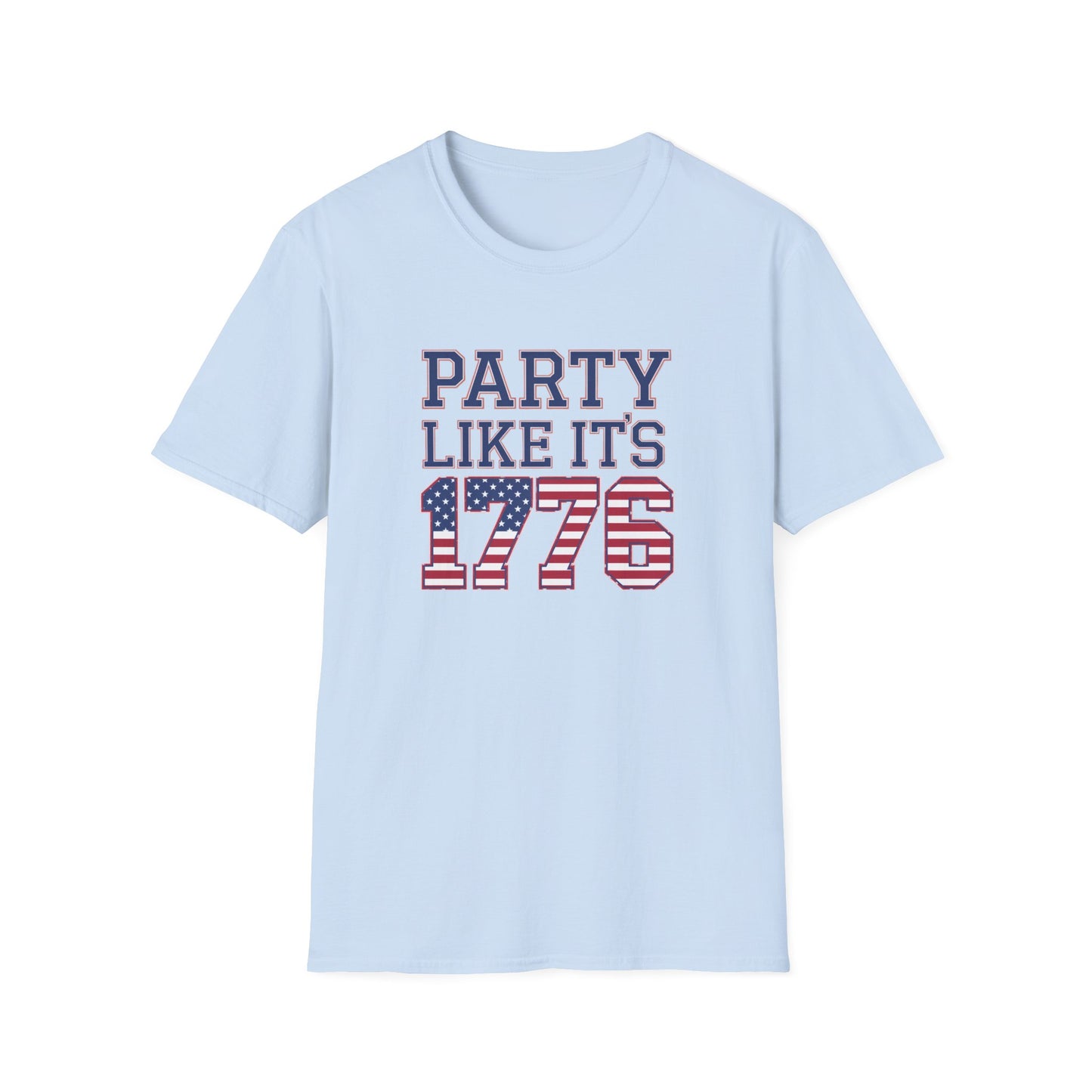 Patriotic Party Like It's 1776 Unisex T-Shirt