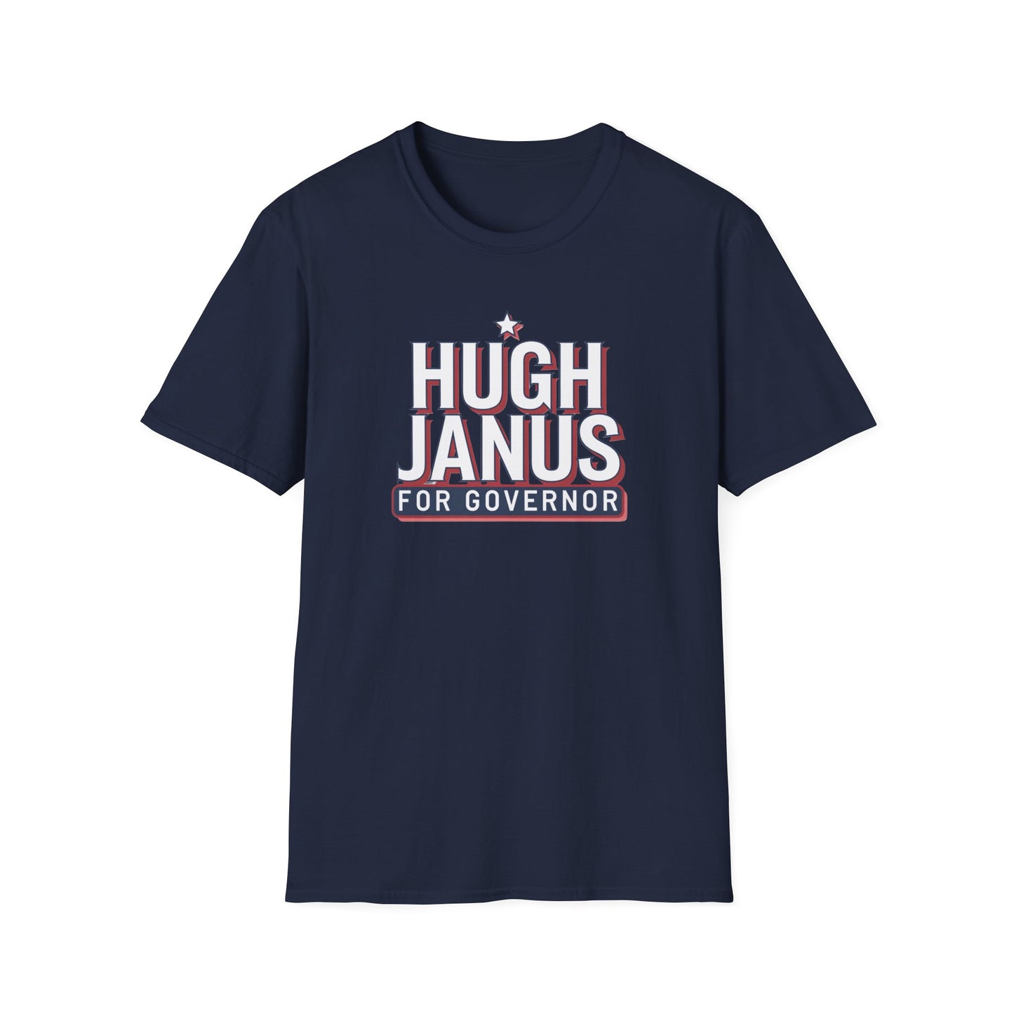 Funny Political T-Shirt - Hugh Janus for Governor, Unisex Softstyle Tee, Election Campaign Shirt, Gift for Voters, Political Humor Top